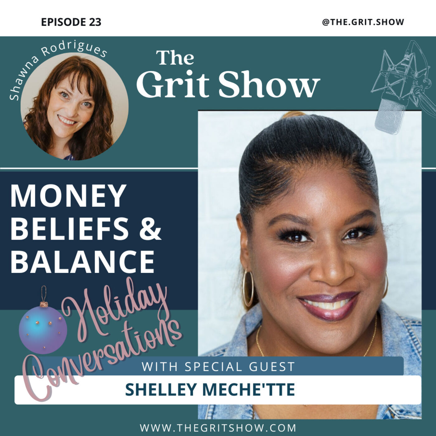 Money Beliefs & Balance - Holiday Conversations w/Shelley Meche'tte - 23