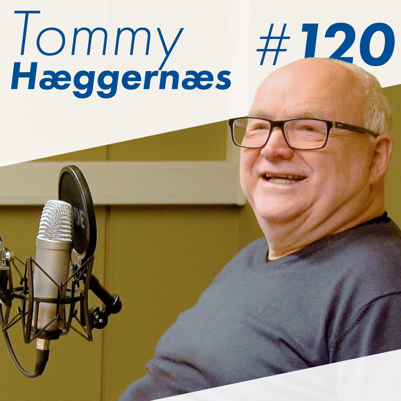 #120 - Tommy Hæggernæs