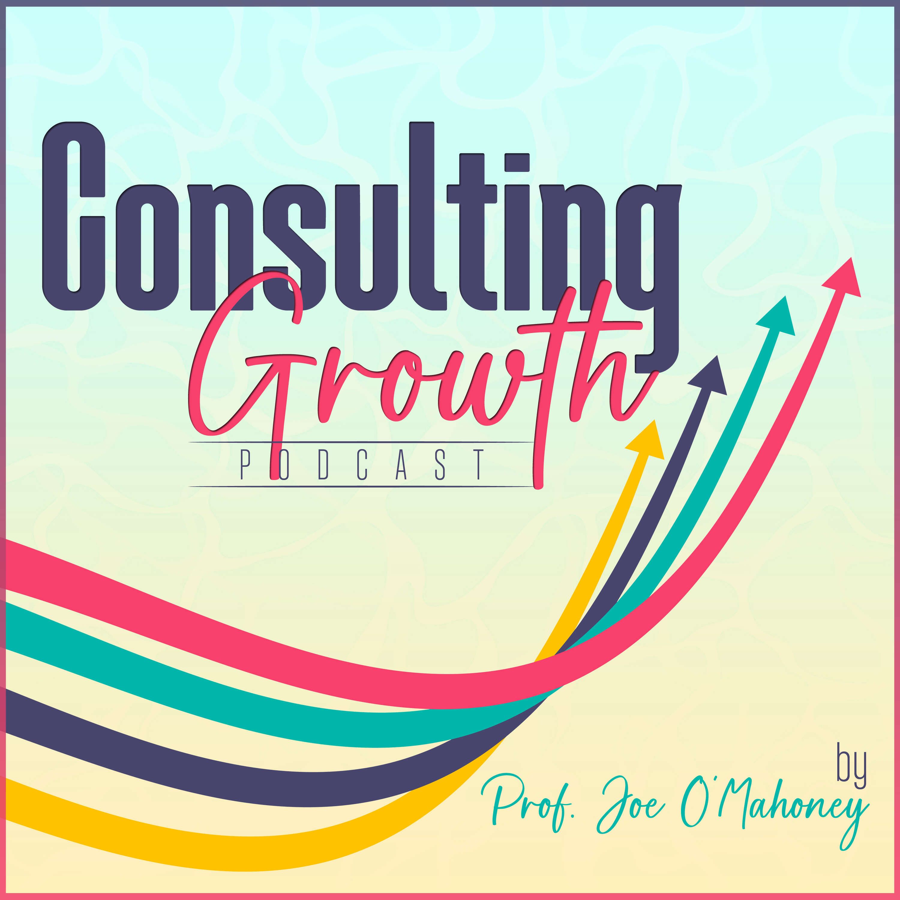 Growth for Consultancies Podcast 