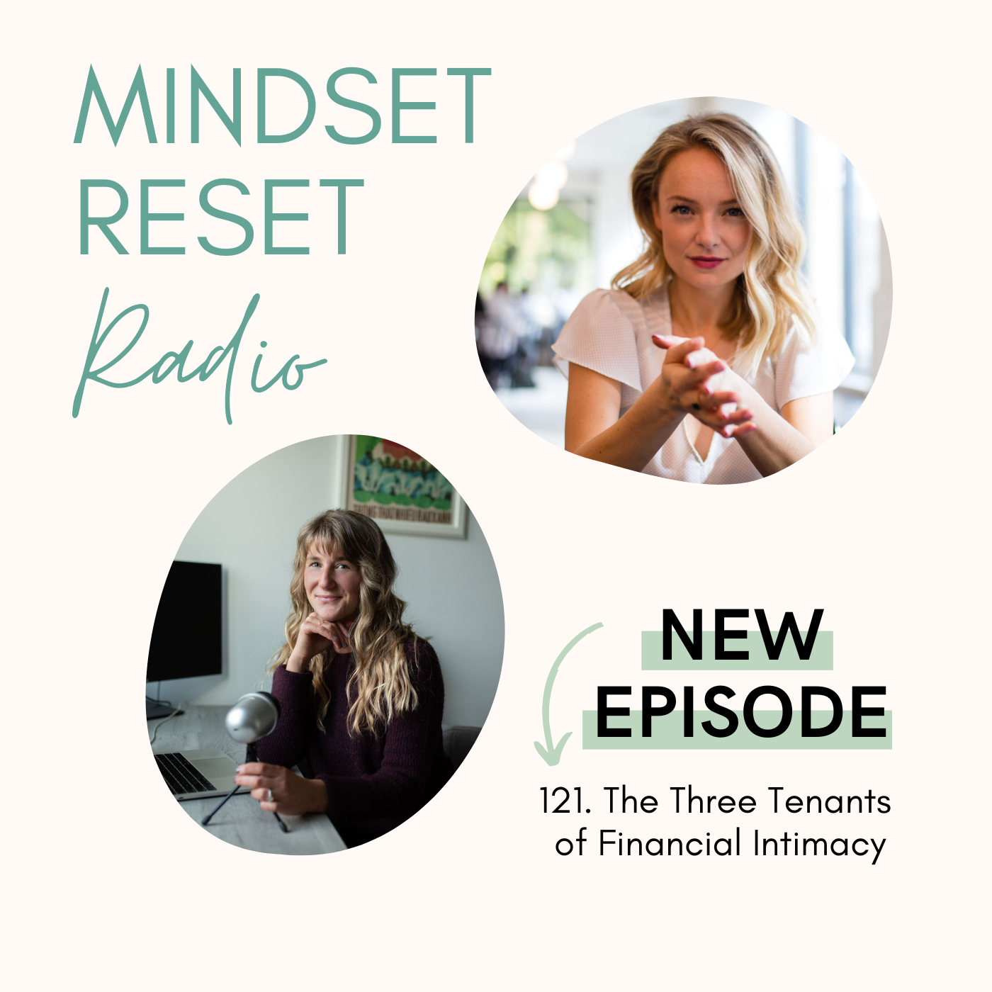 121. Hannah and I chat about the three tenants of financial intimacy