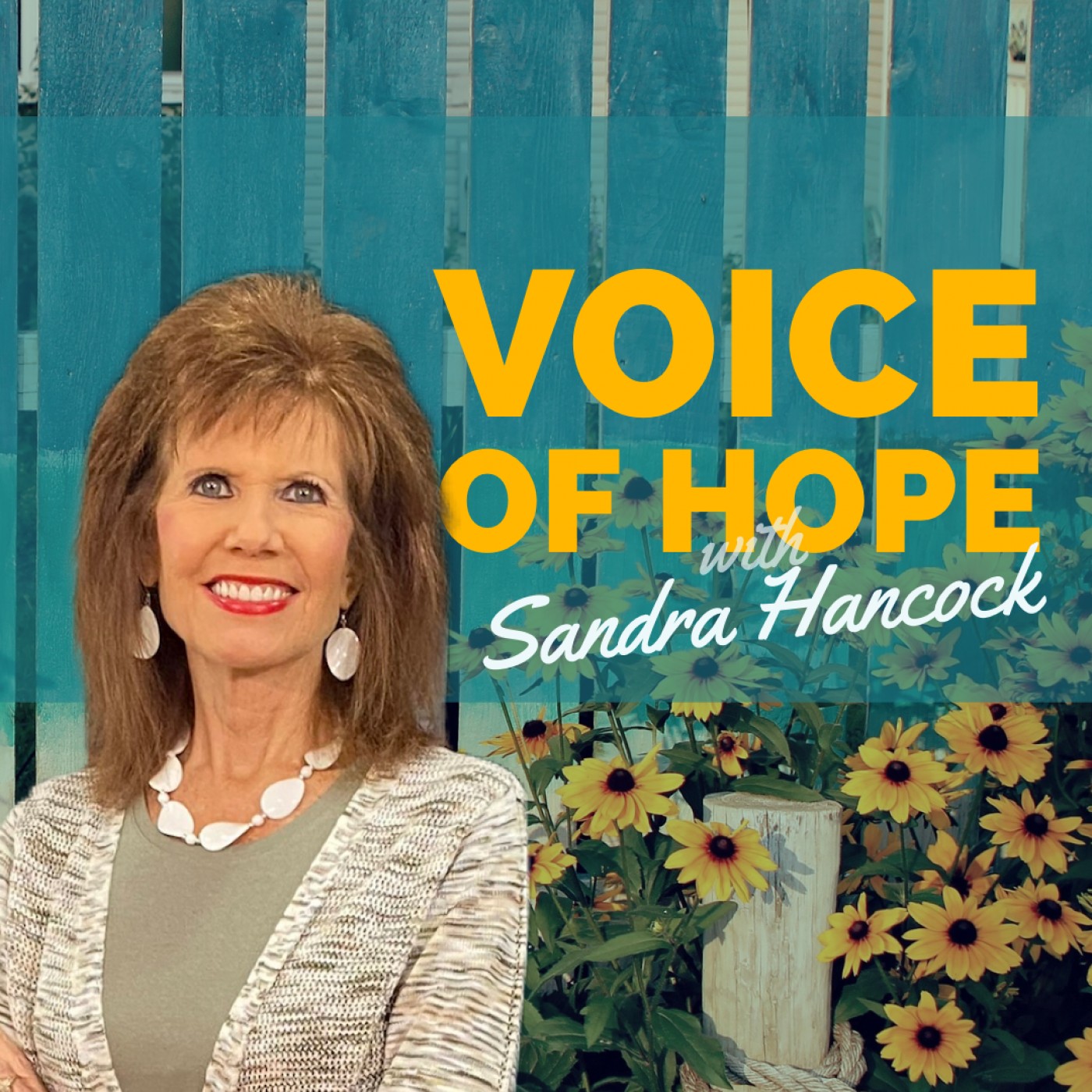 Sandra Hancock Voice of Hope® TV Audio Podcast 