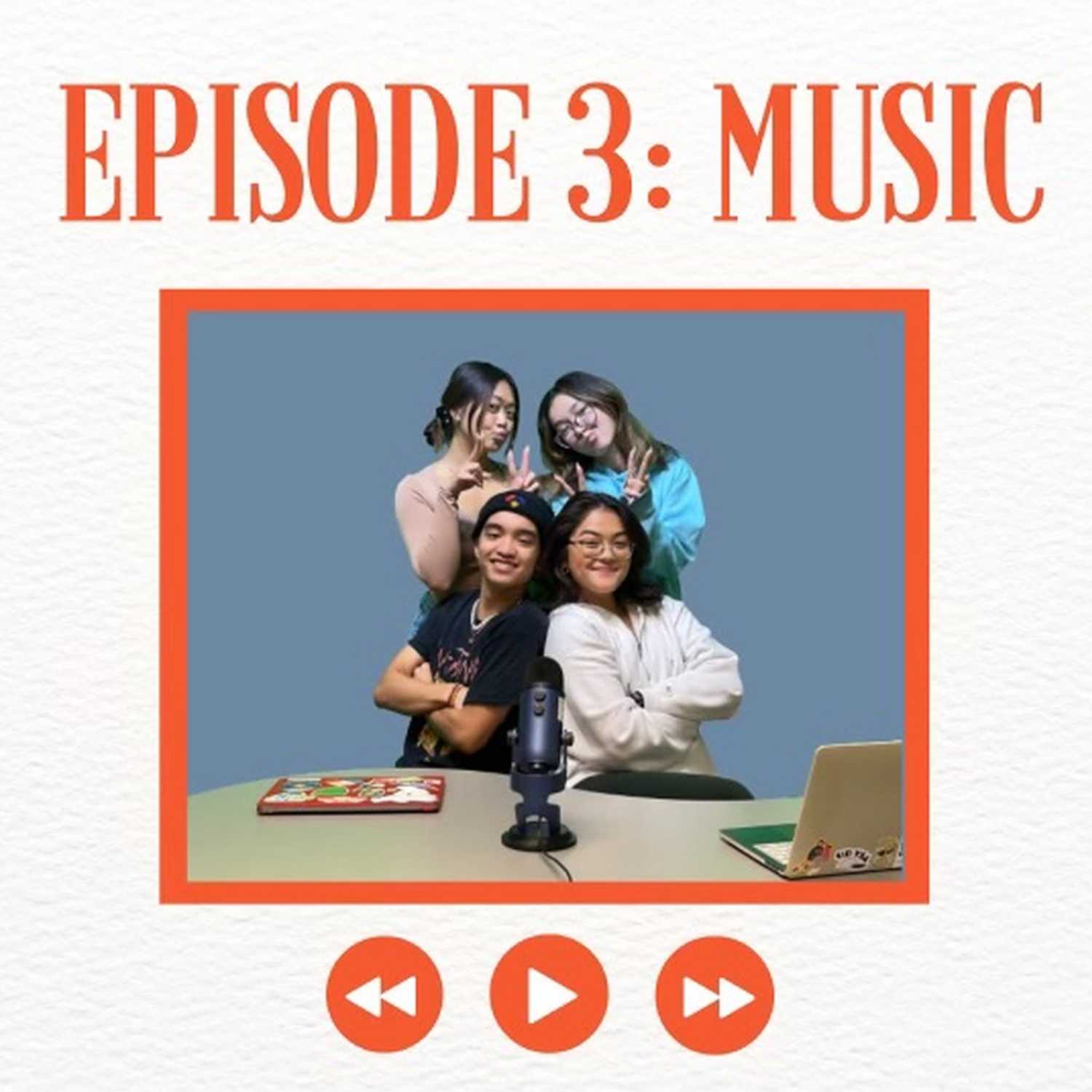 Episode 3: Music