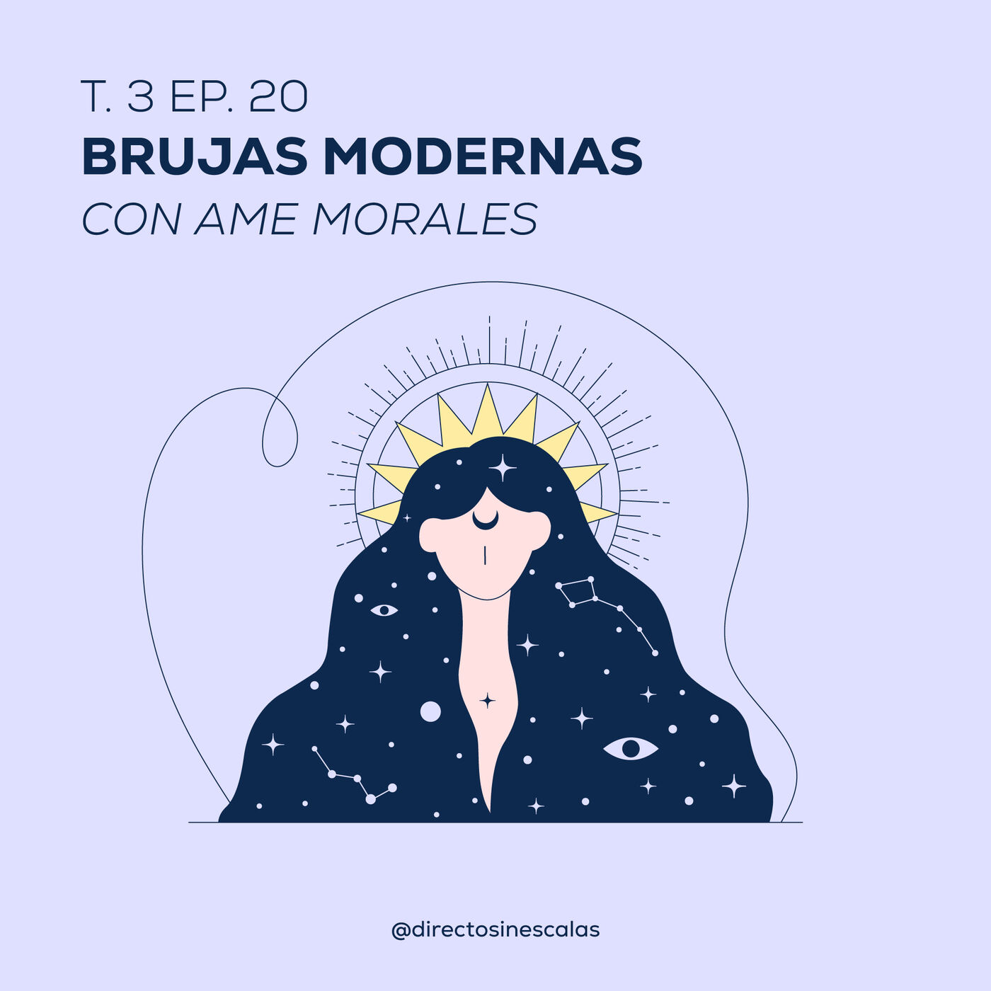 Episodio 20 - Brujas Modernas (Con Ame Morales)