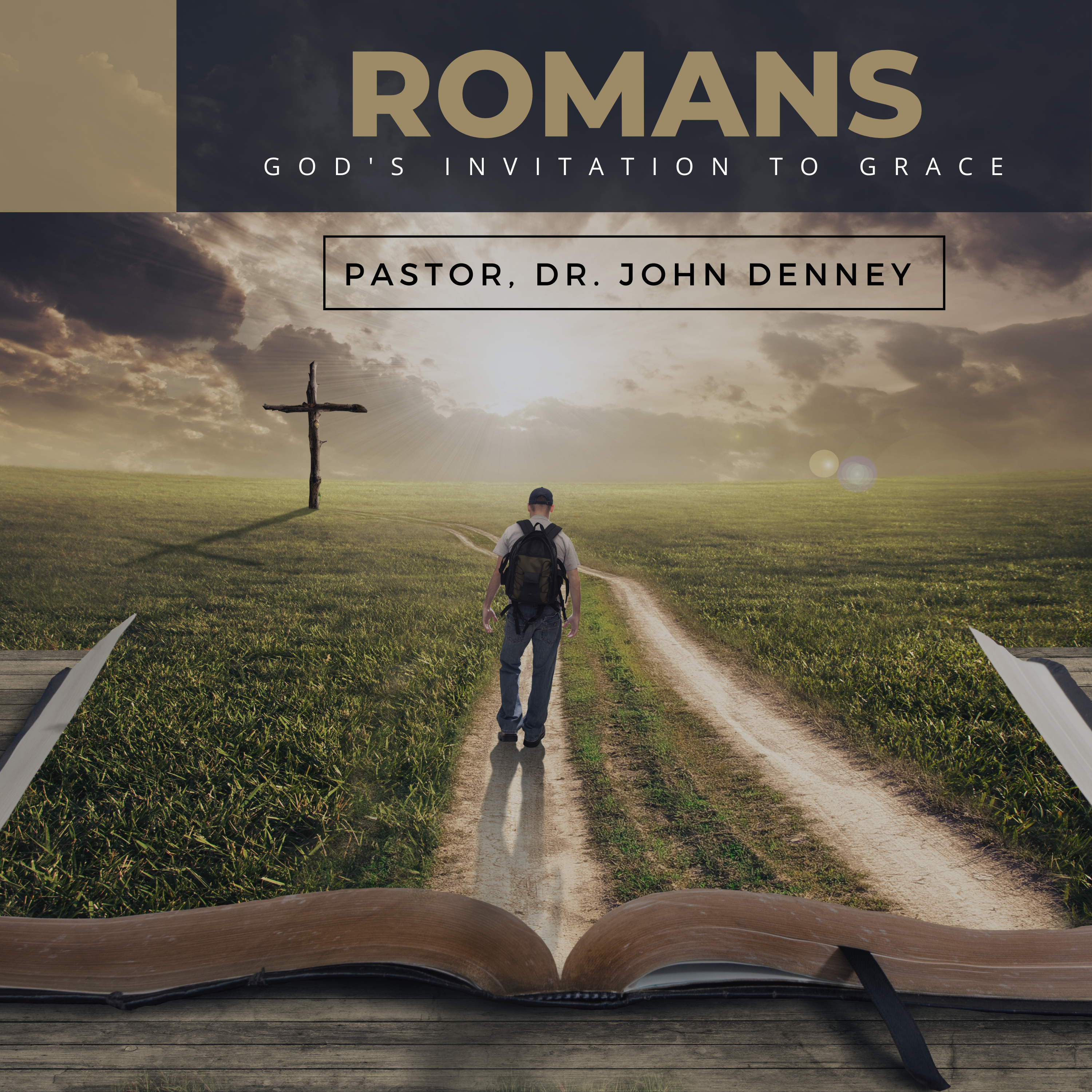 15) Romans: God’s Invitation To Grace