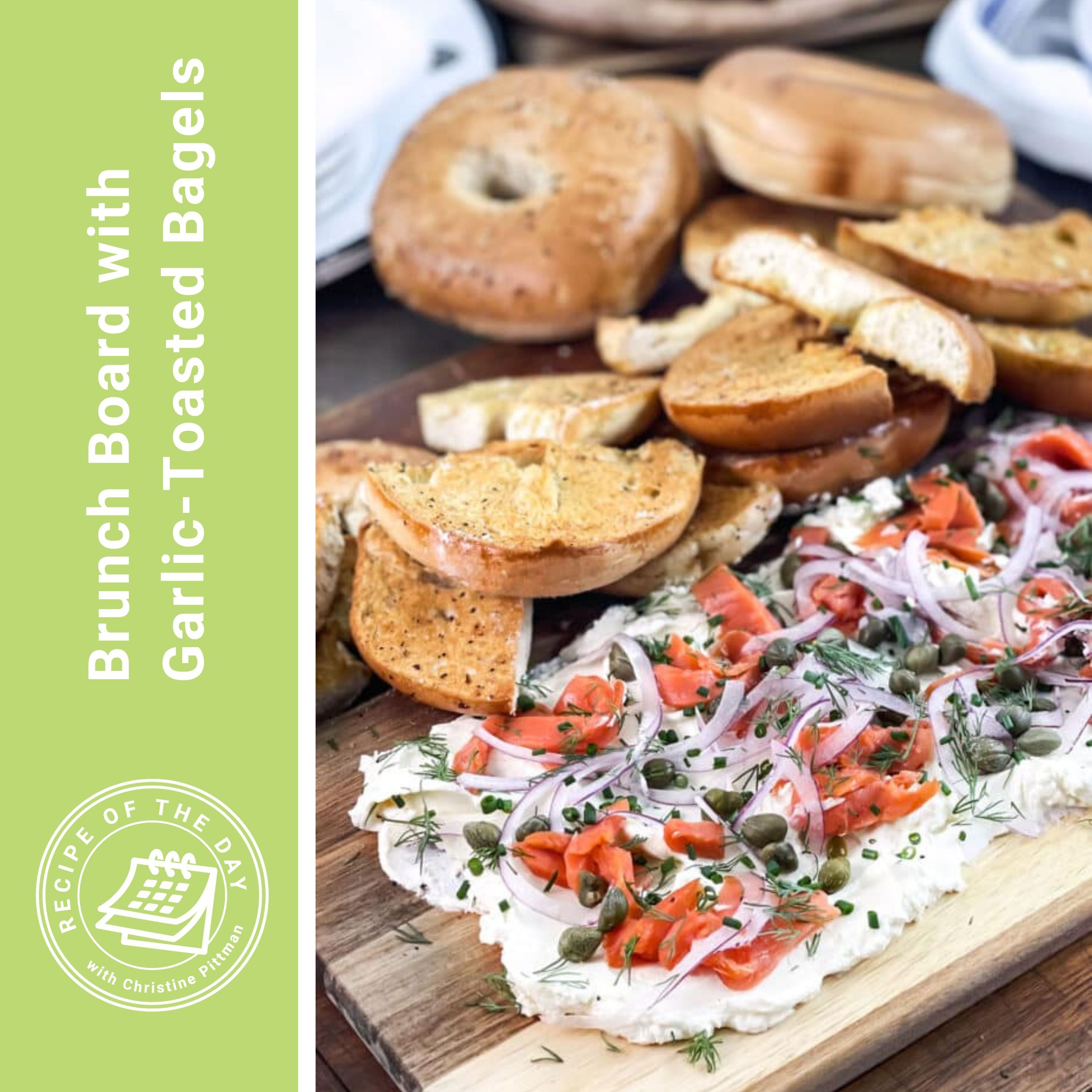 Brunch Board with Garlic-Toasted Bagels