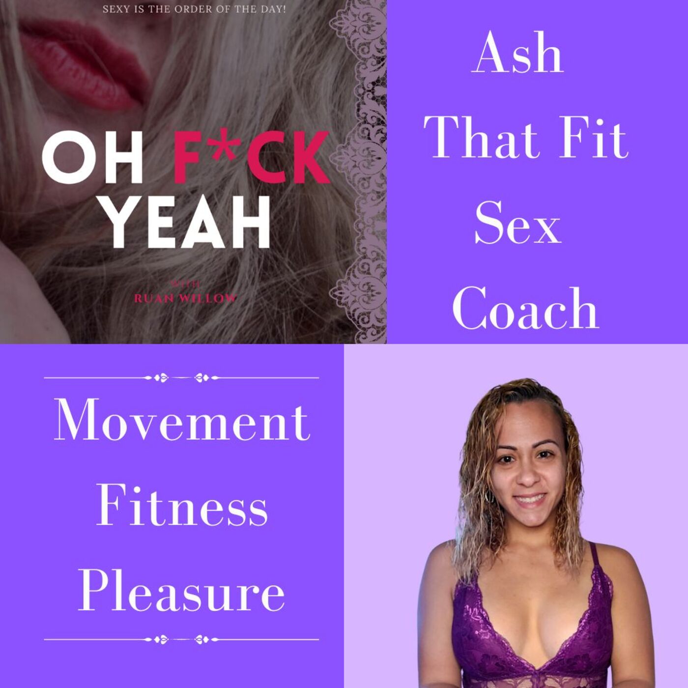 Fitness & Movement for Better Sex with Ash That Fit Sex Coach