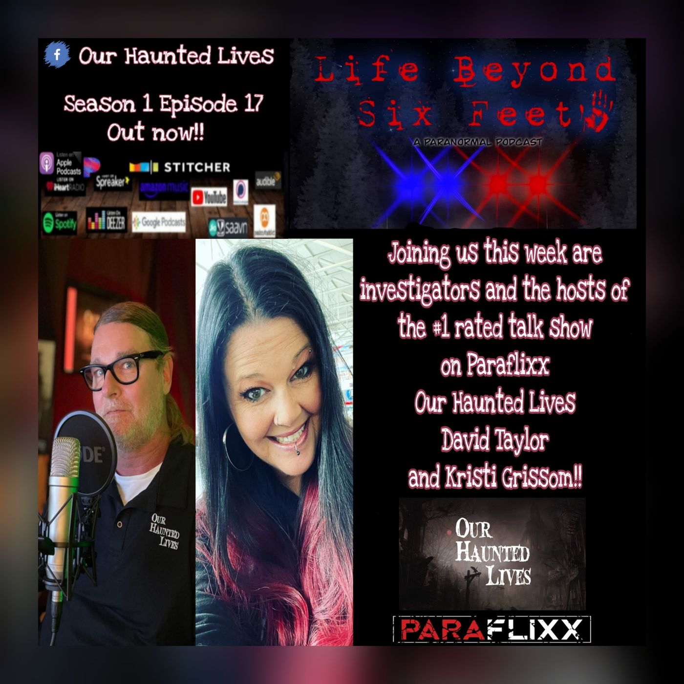 Episode 17 Our Haunted Lives David Taylor & Kristi Grissom