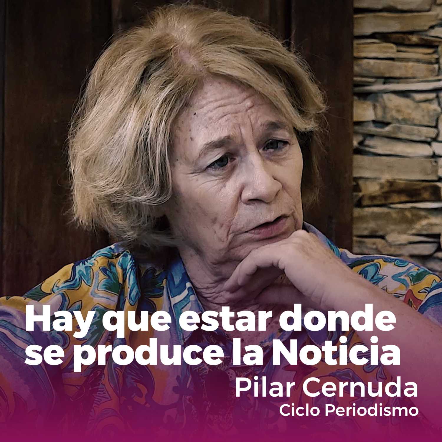 "Hay que estar donde se produce la noticia" | Pilar Cernuda - Ciclo Periodismo