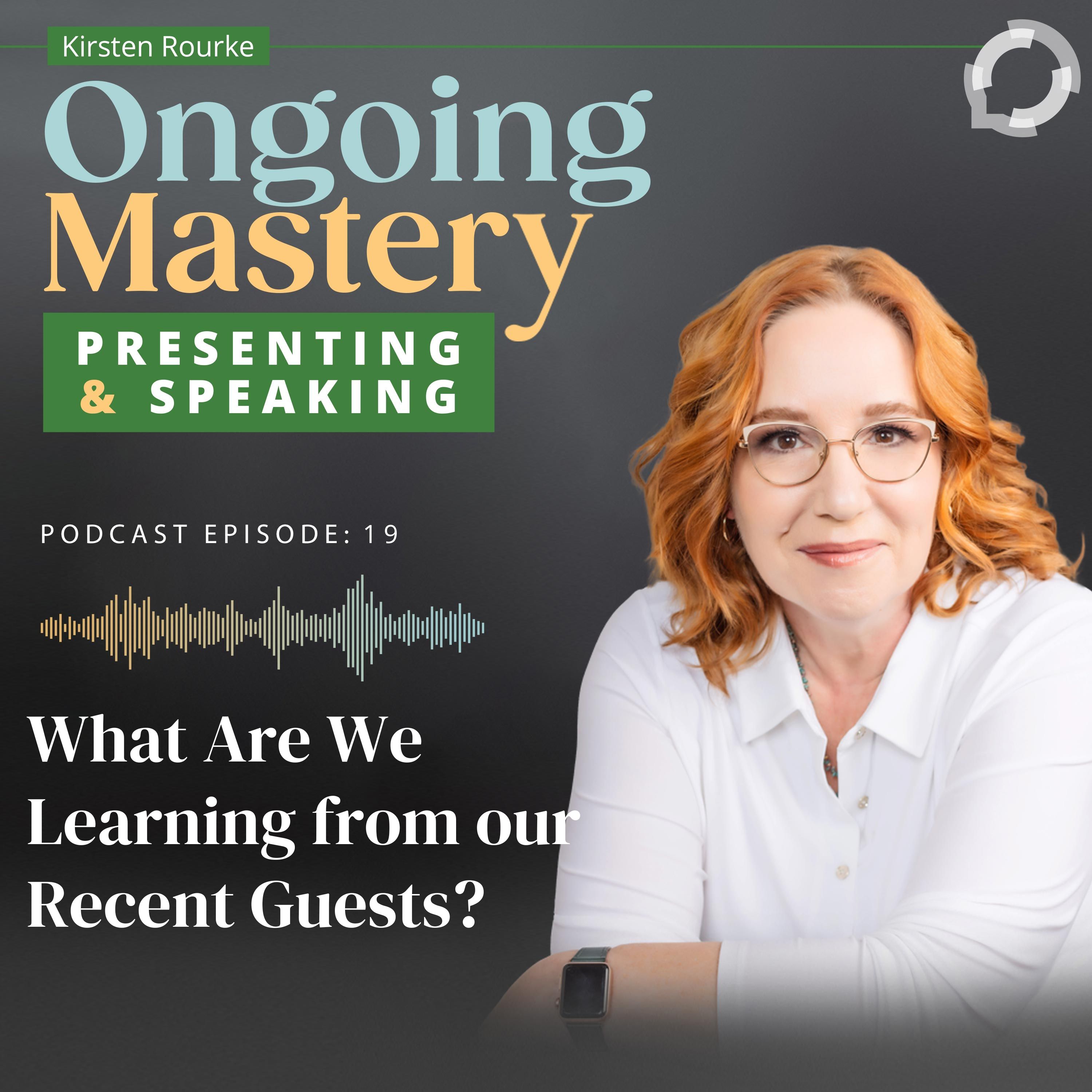 What Are We Learning from Our Recent Guests?