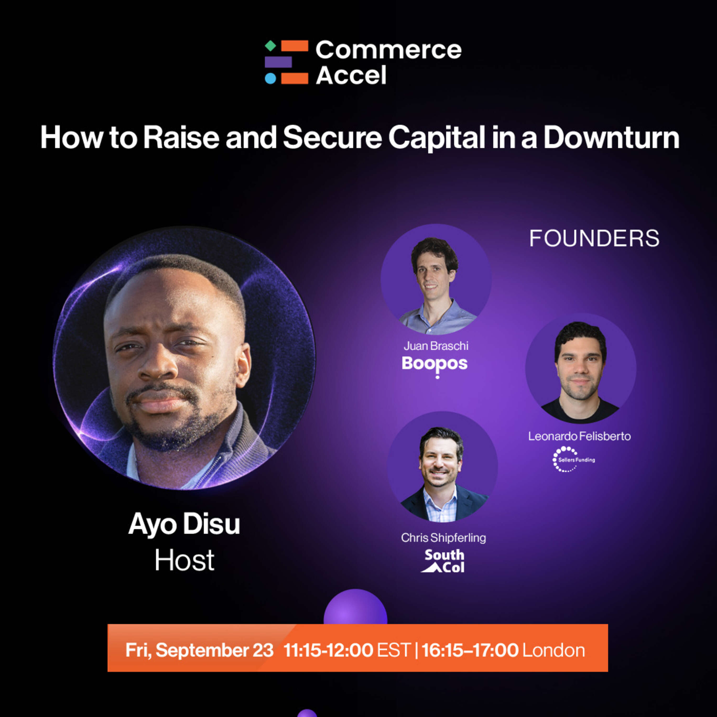 How to Raise and Secure Capital in a Downturn - Commerce Accel Expert Panel