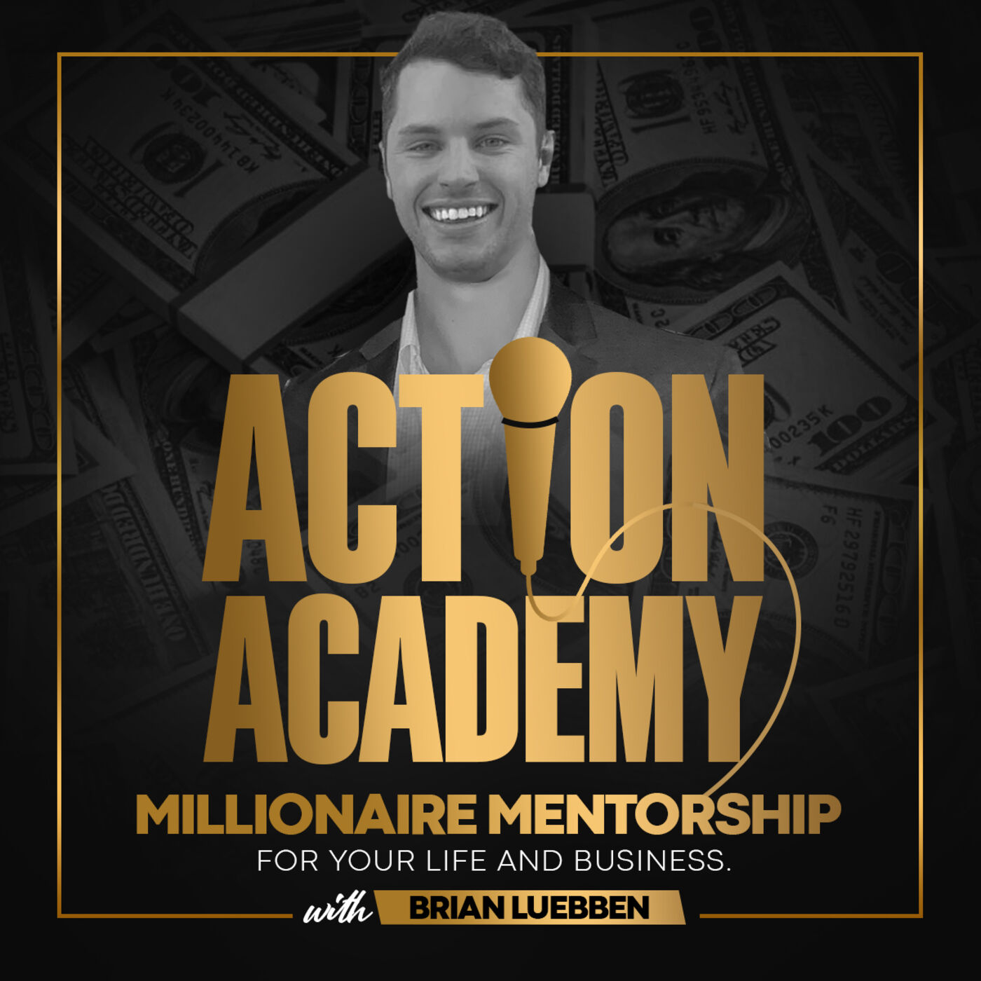 The Action Academy | Millionaire Mentorship For Your Life & Business 