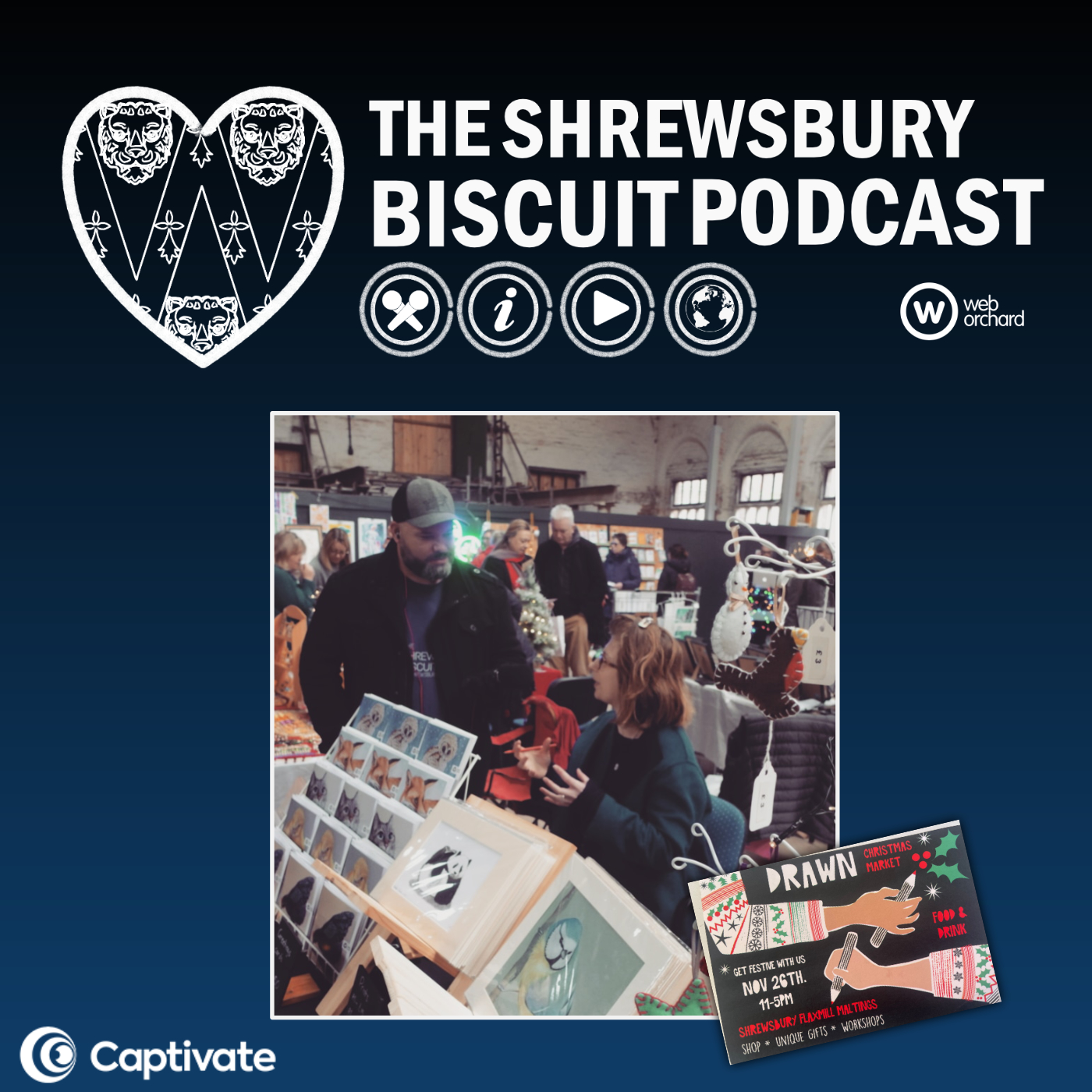 The Shrewsbury Biscuit Podcast: DRAWN Xmas Market