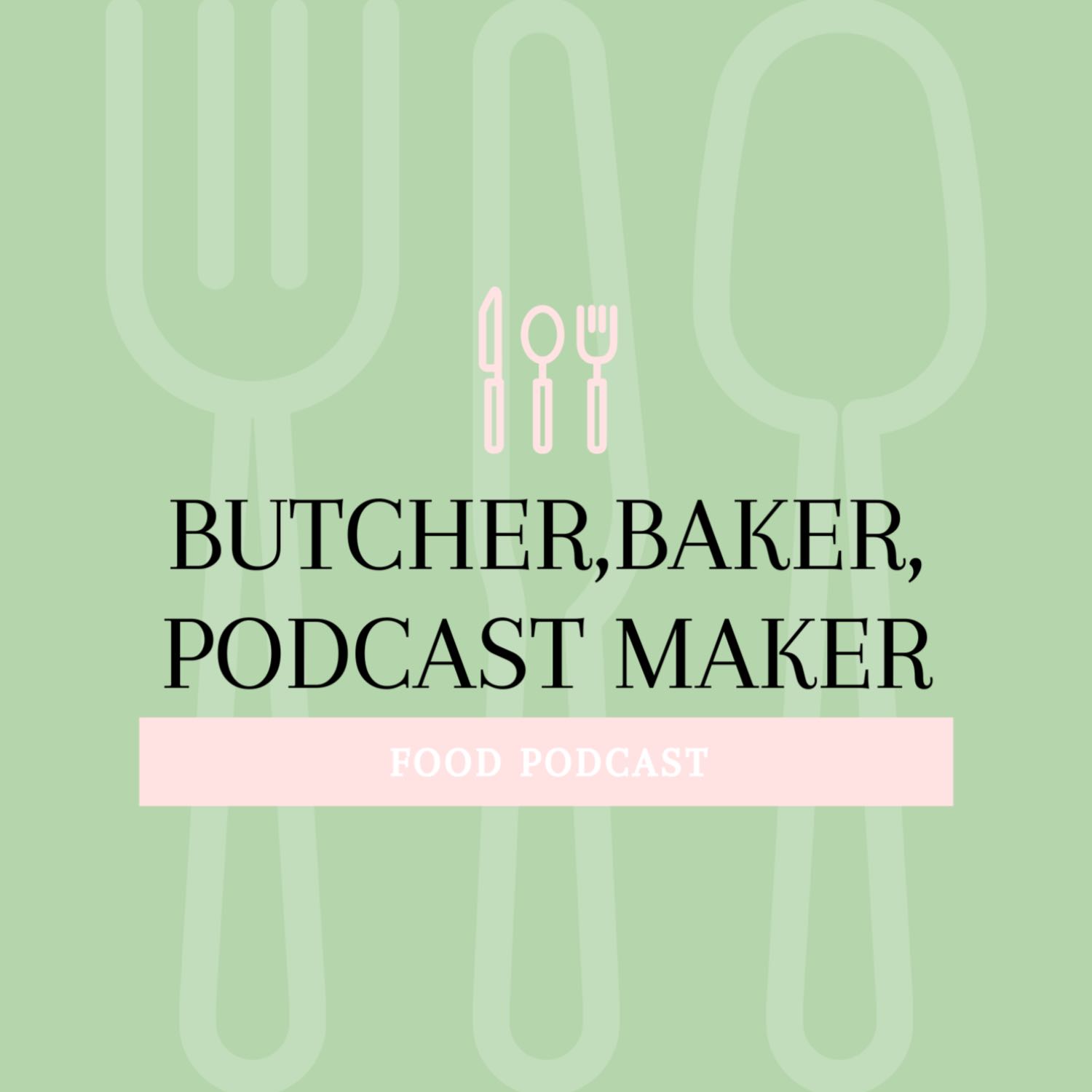 Butcher Baker Podcast Maker 