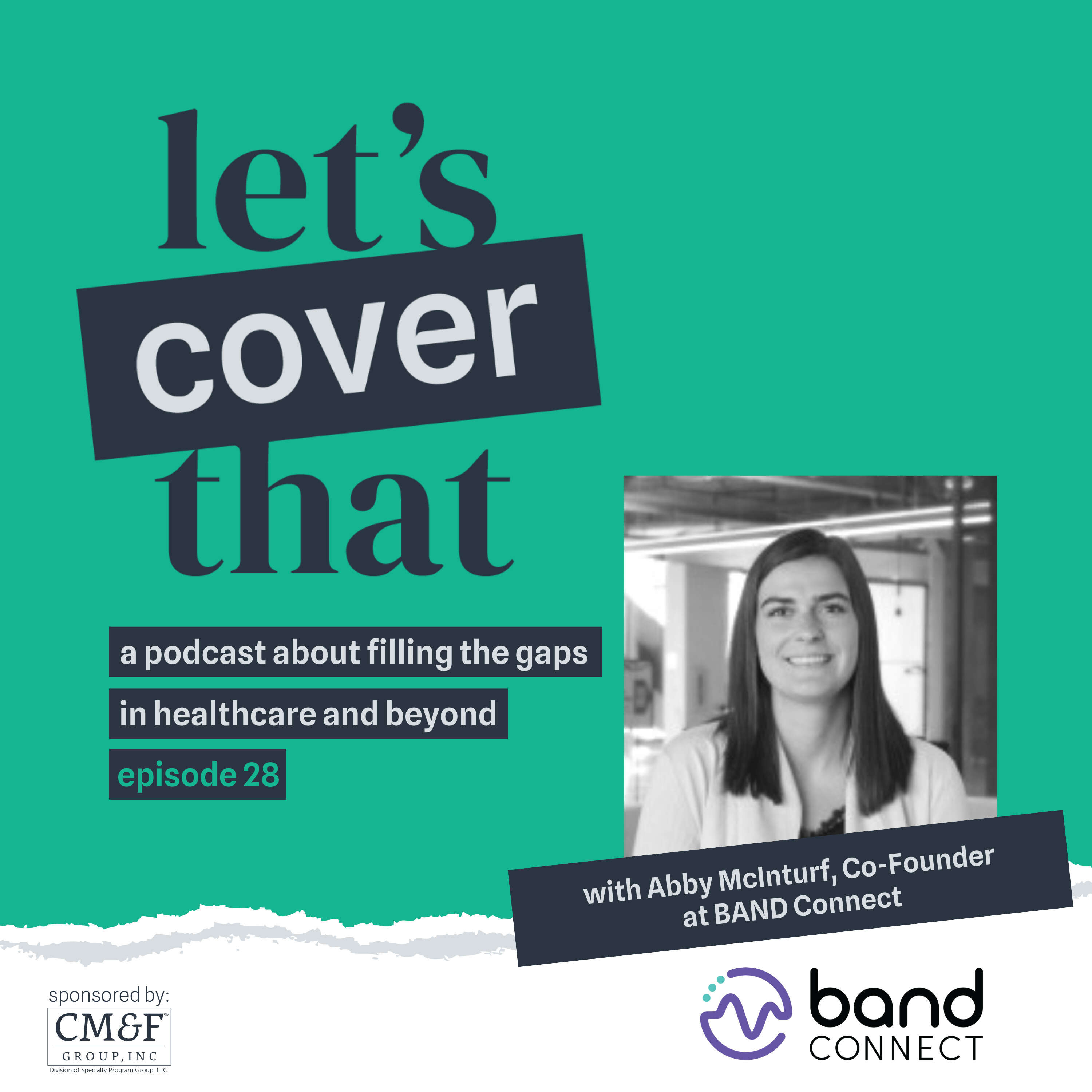 #28 - Abby McInturf, Co-Founder at BAND Connect