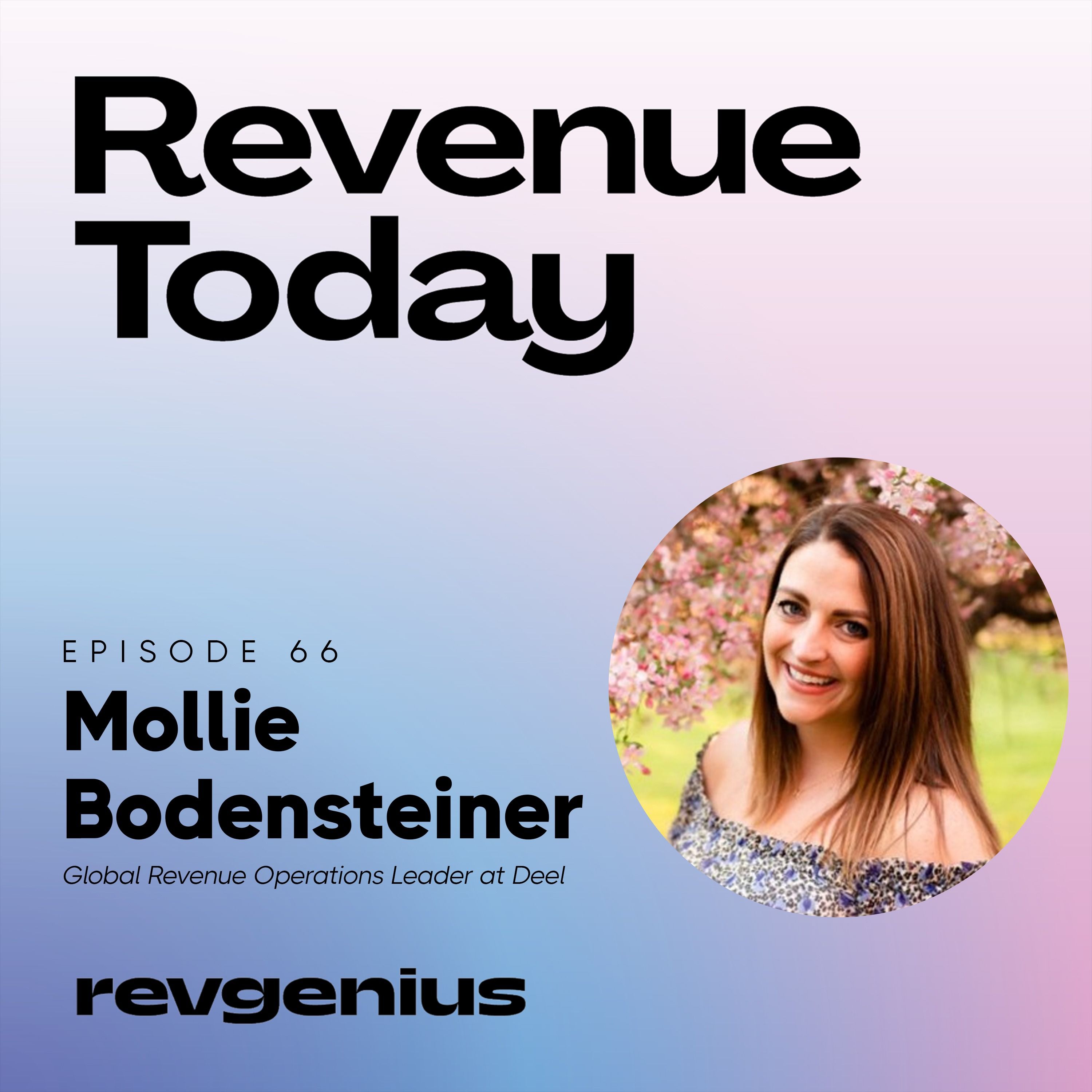 Getting Focused to Push the Boundaries of Success - Mollie Bodensteiner - Revenue Today - Episode # 066