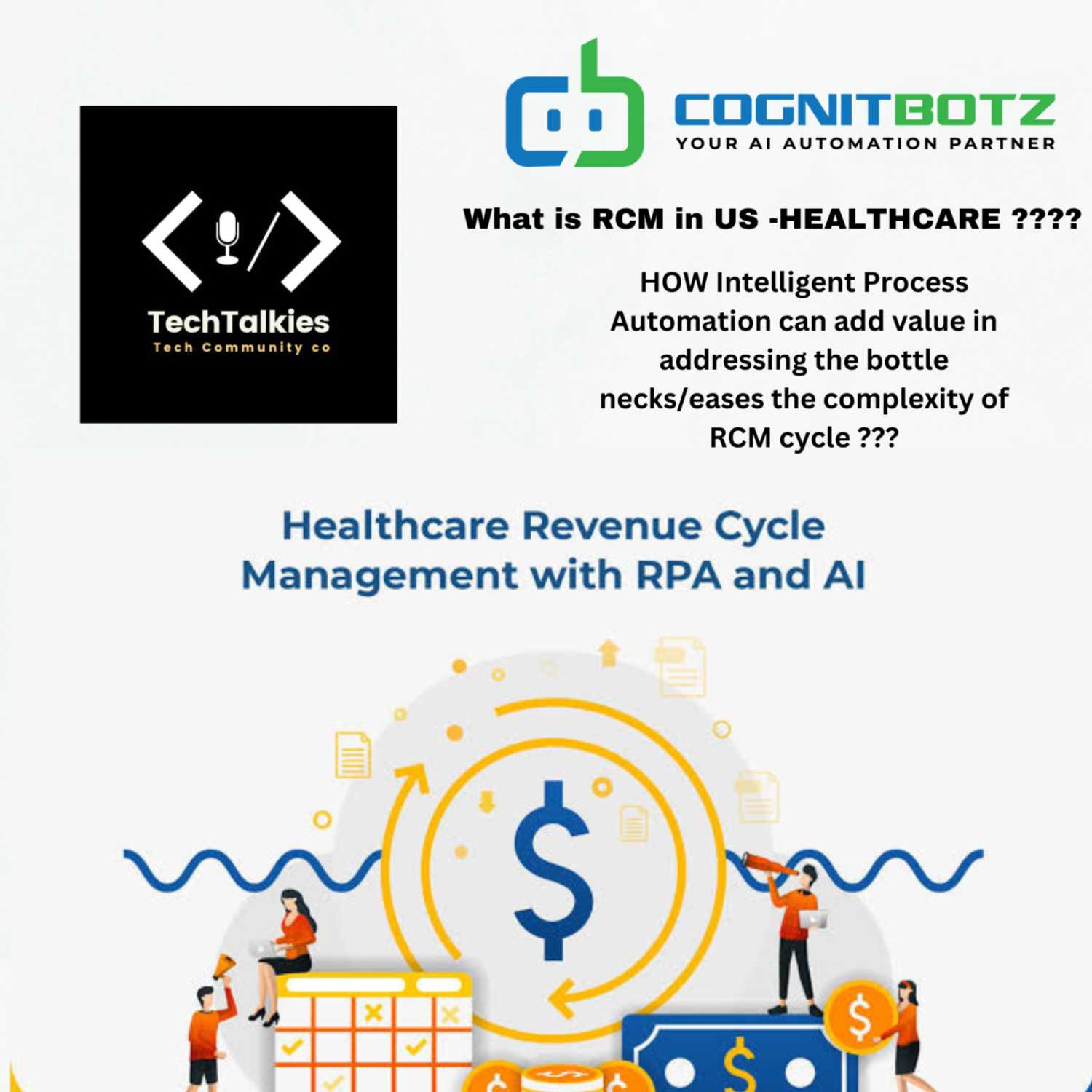 RPA In Revenue Cycle Management -US Healthcare 
