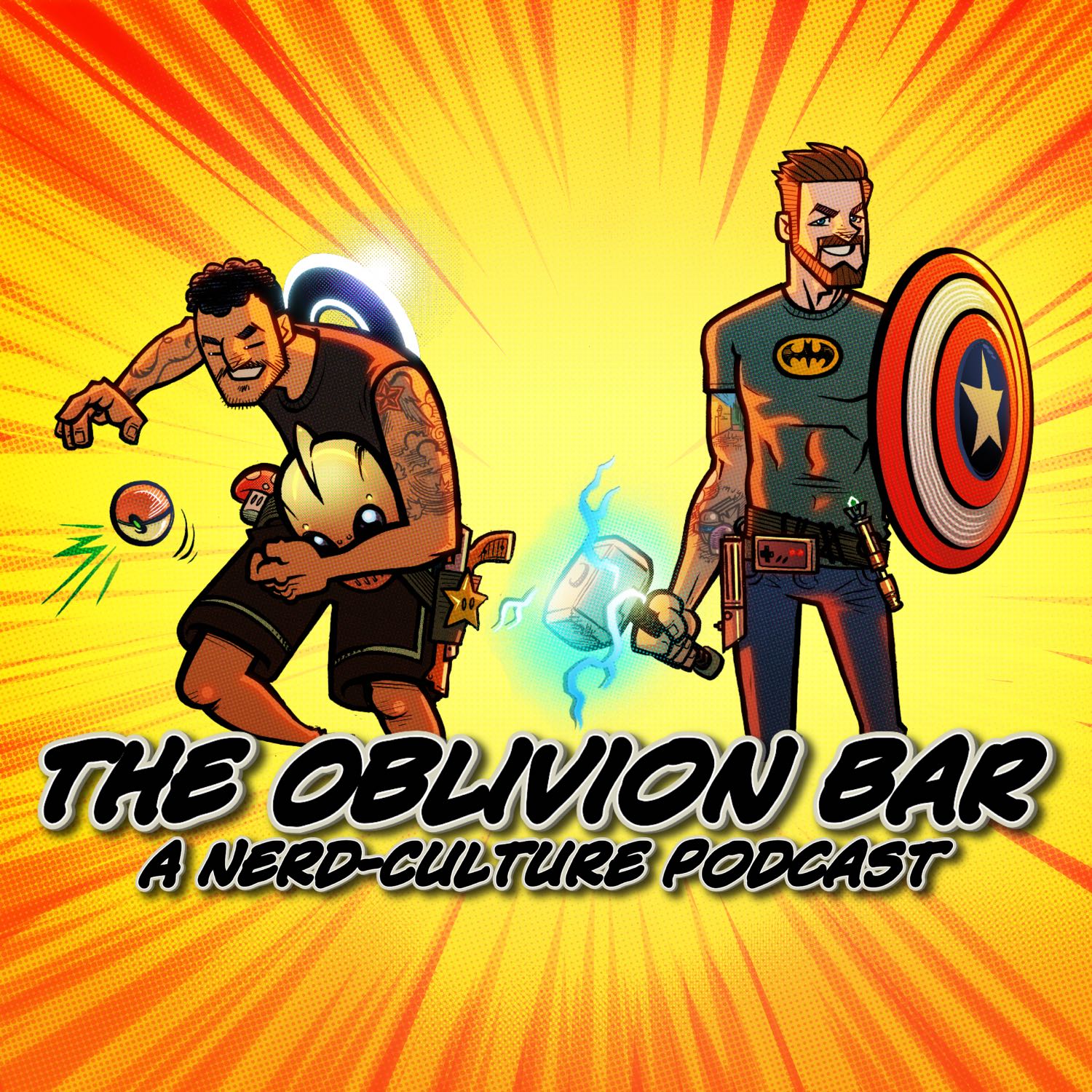 The Oblivion Bar: A Nerd-Culture Podcast 