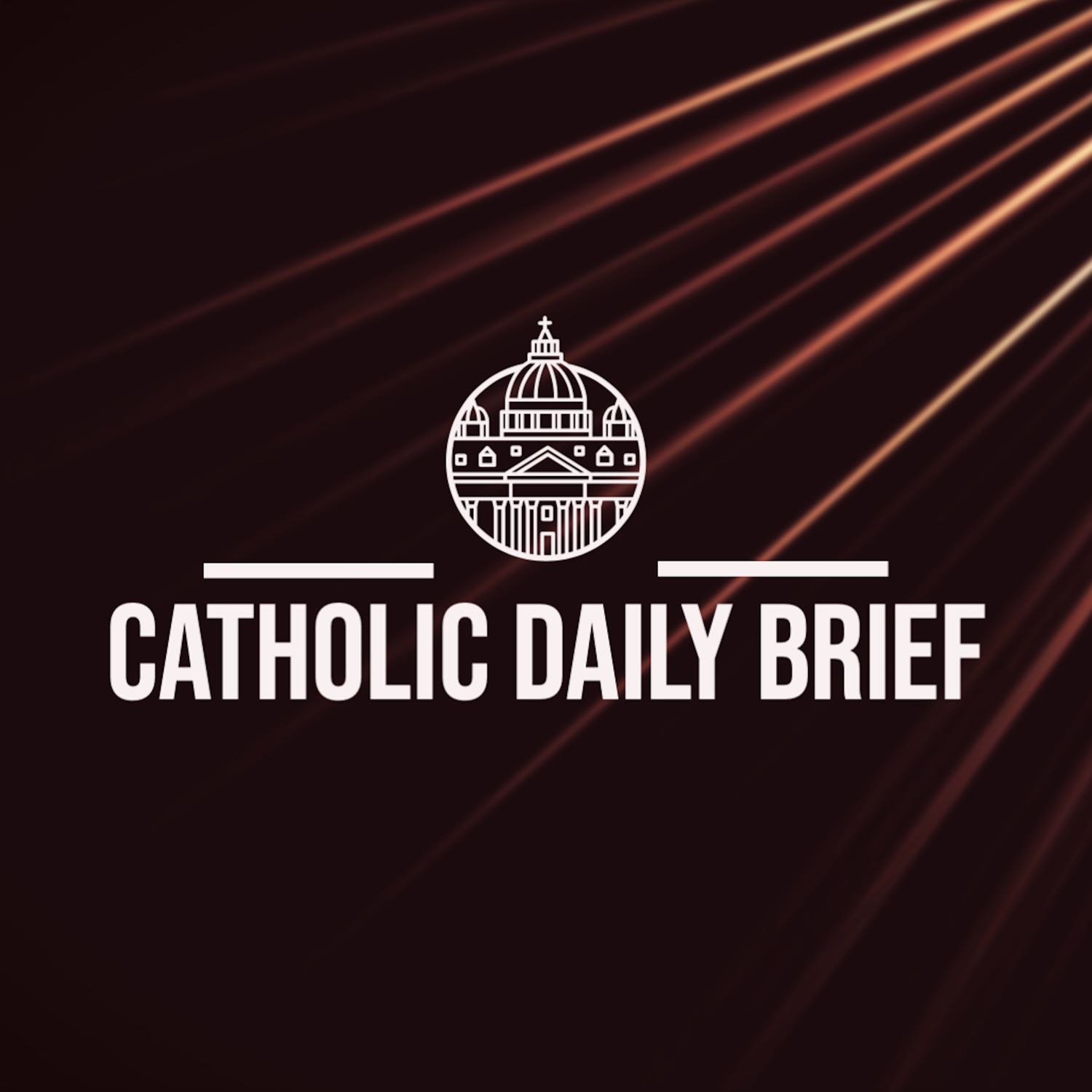 Catholic Daily Brief 