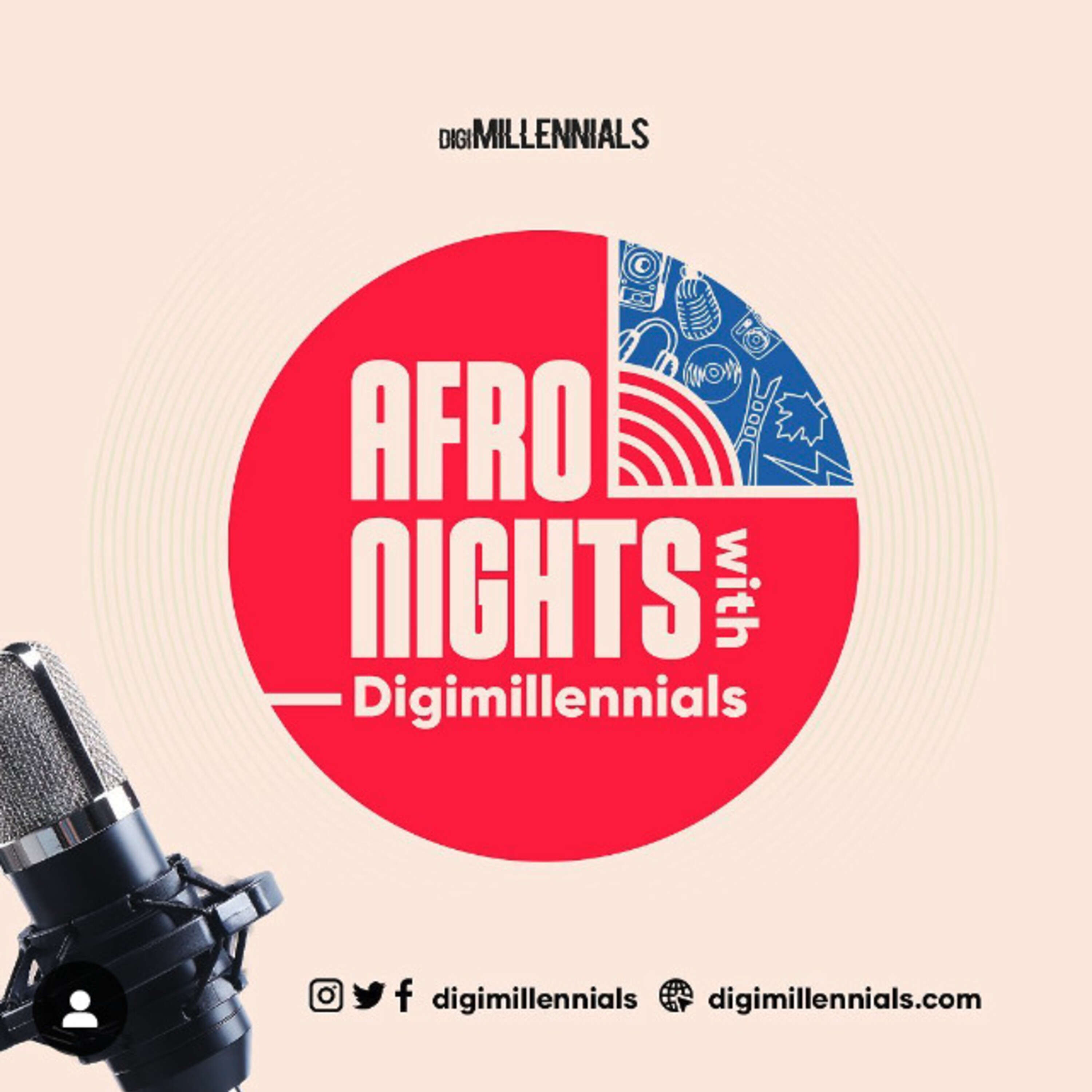 AfroNights w/ Digimillenials: Is this thing ON?