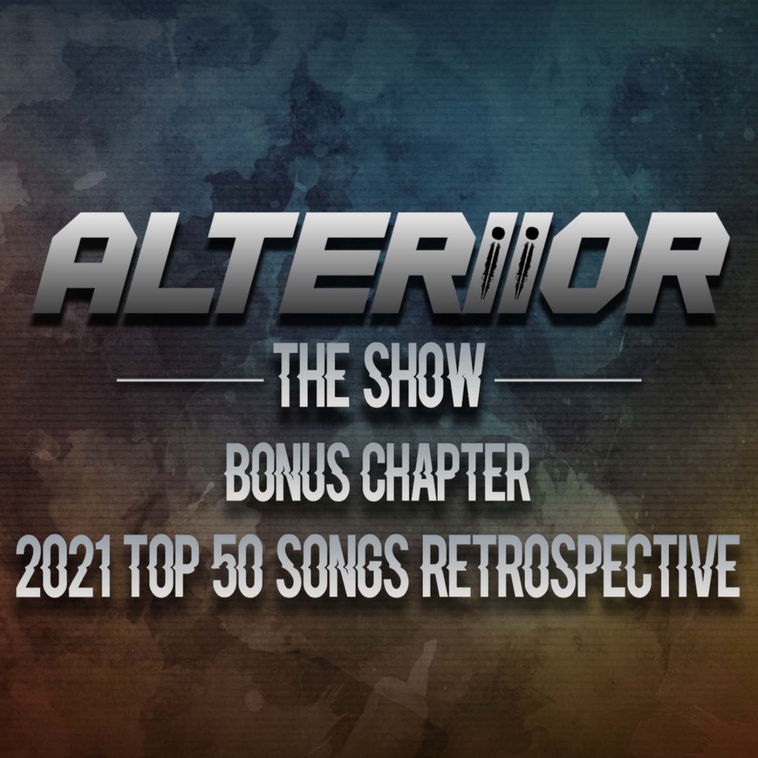 Bonus Episode - 2021 Top 50 Songs Retrospective