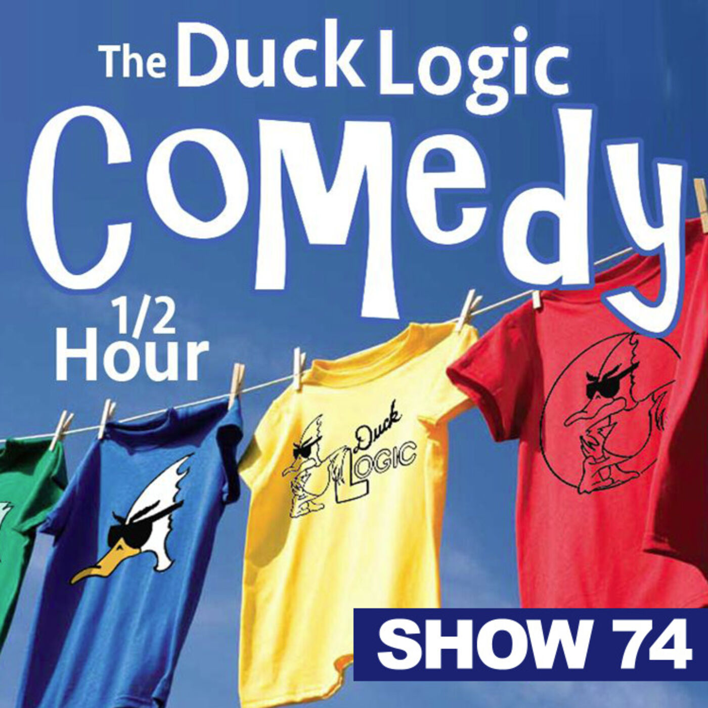 74: "A duck's butt is just a romantic thing"