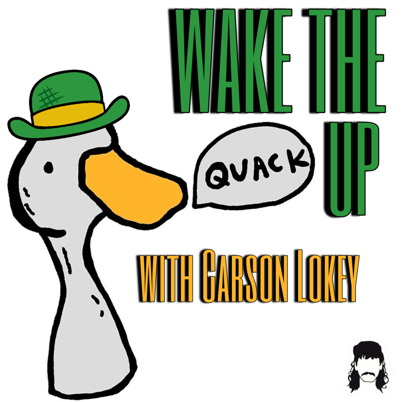 Wake The Quack Up 