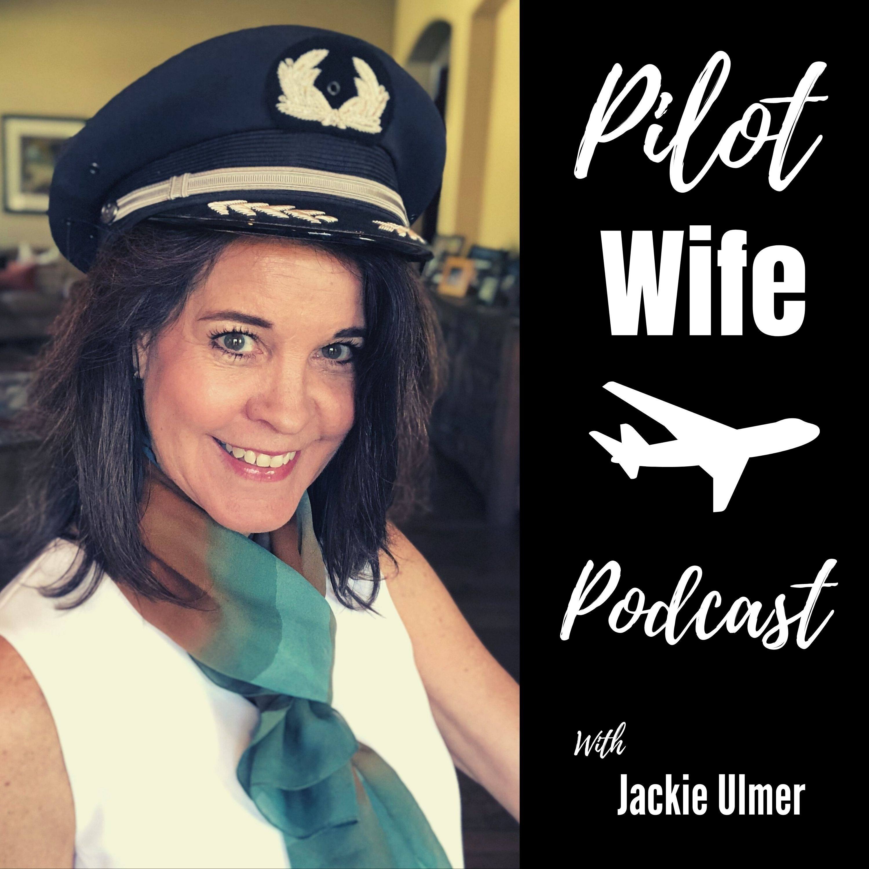 Pilot Wife Podcast and Aviation Adventures 