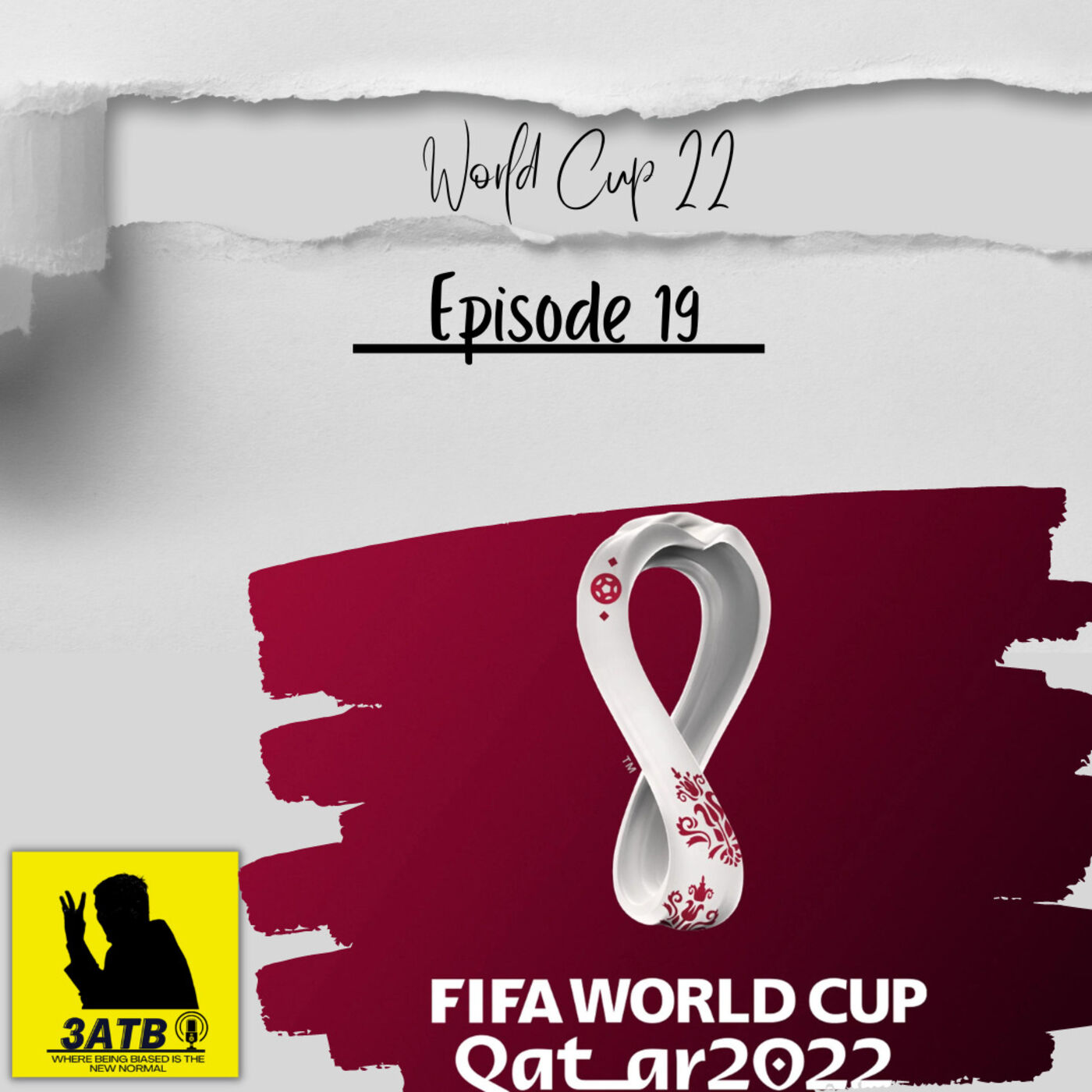 EPISODE 19 | THE GREATEST WORLD CUP OF ALL TIME