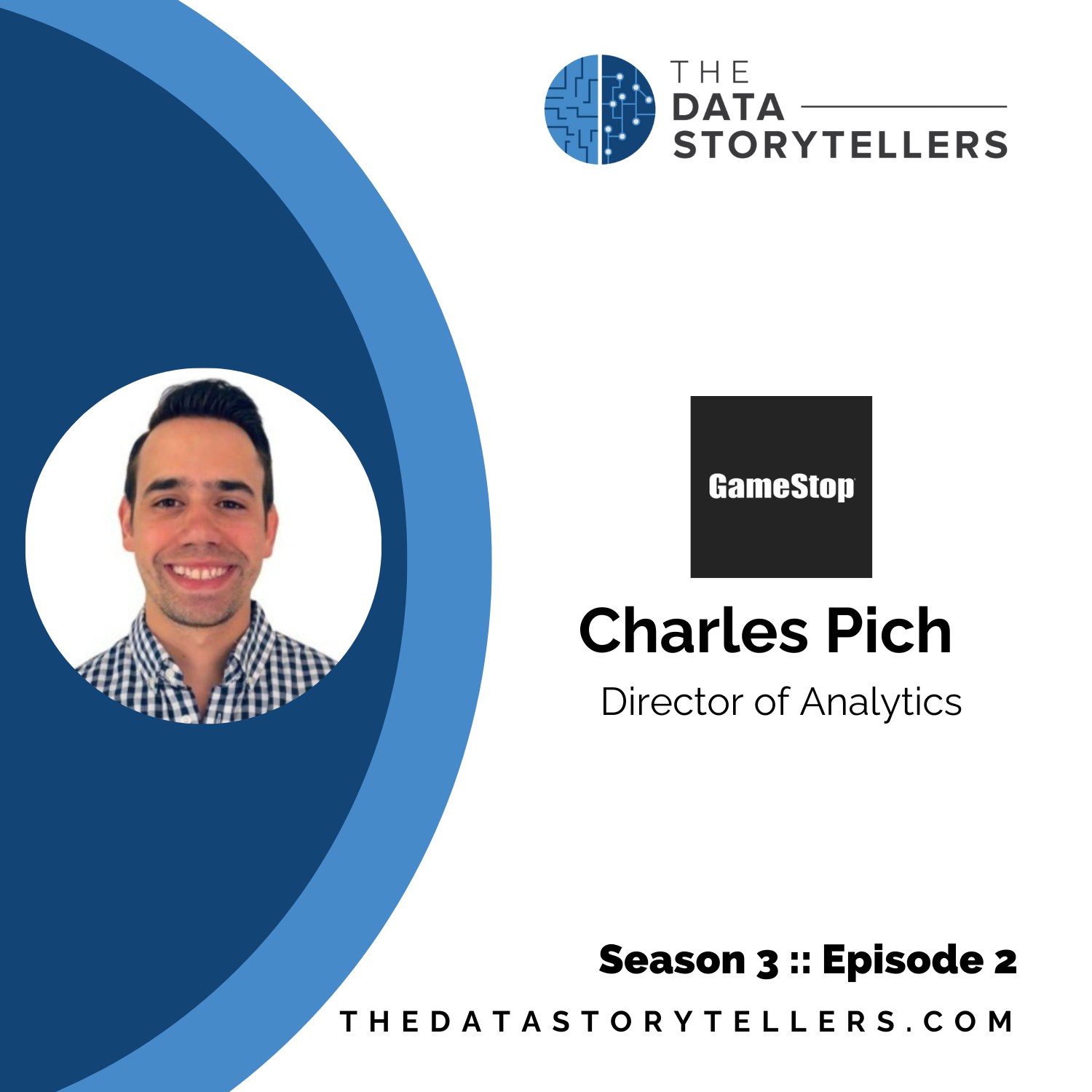 Charles Pich - Director of Analytics at GameStop