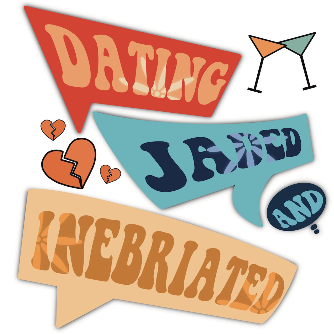 Dating, Jaded, and Inebriated 