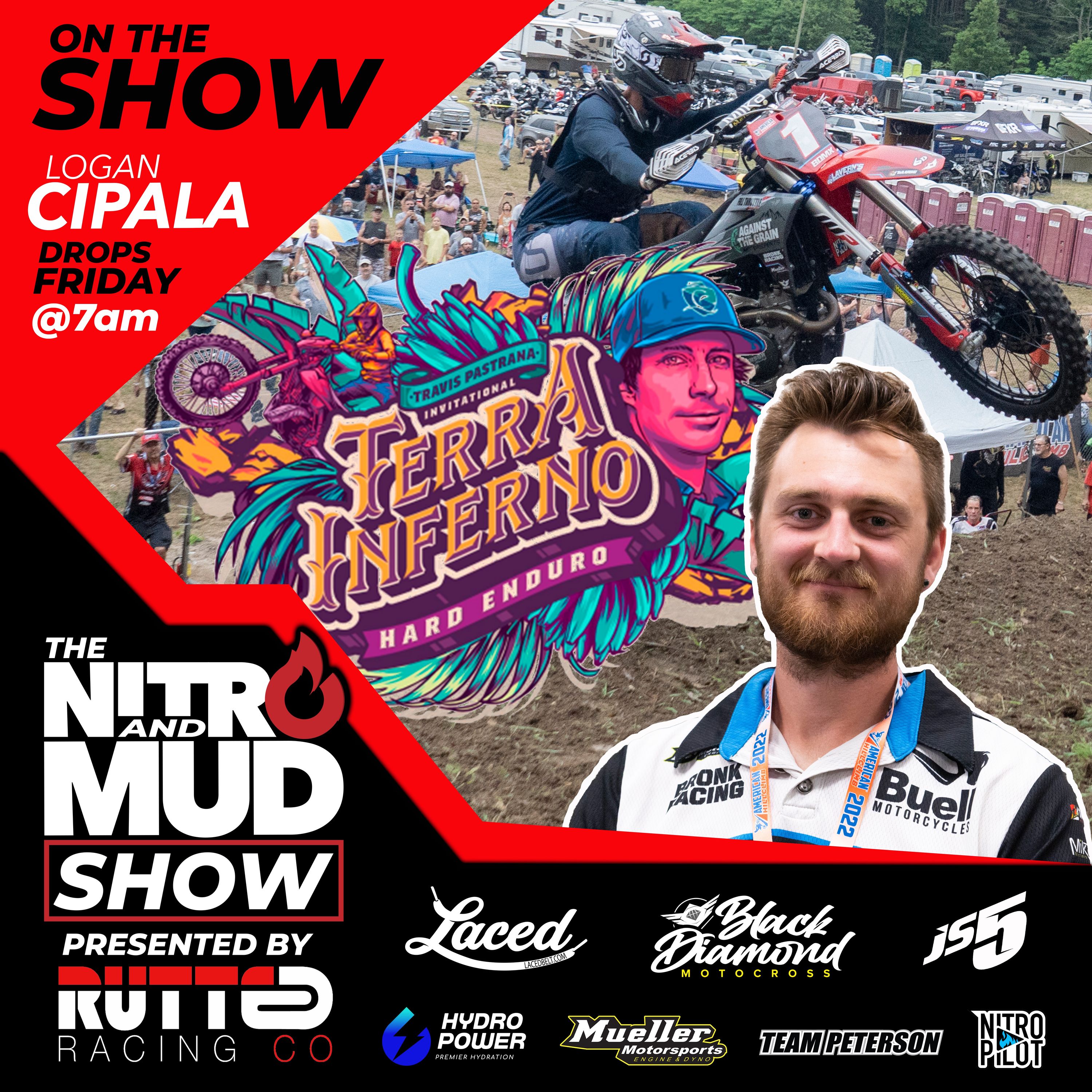 TRAVIS PASTRANA'S TERRA INFERNO ATHLETE LOGAN CIPALA