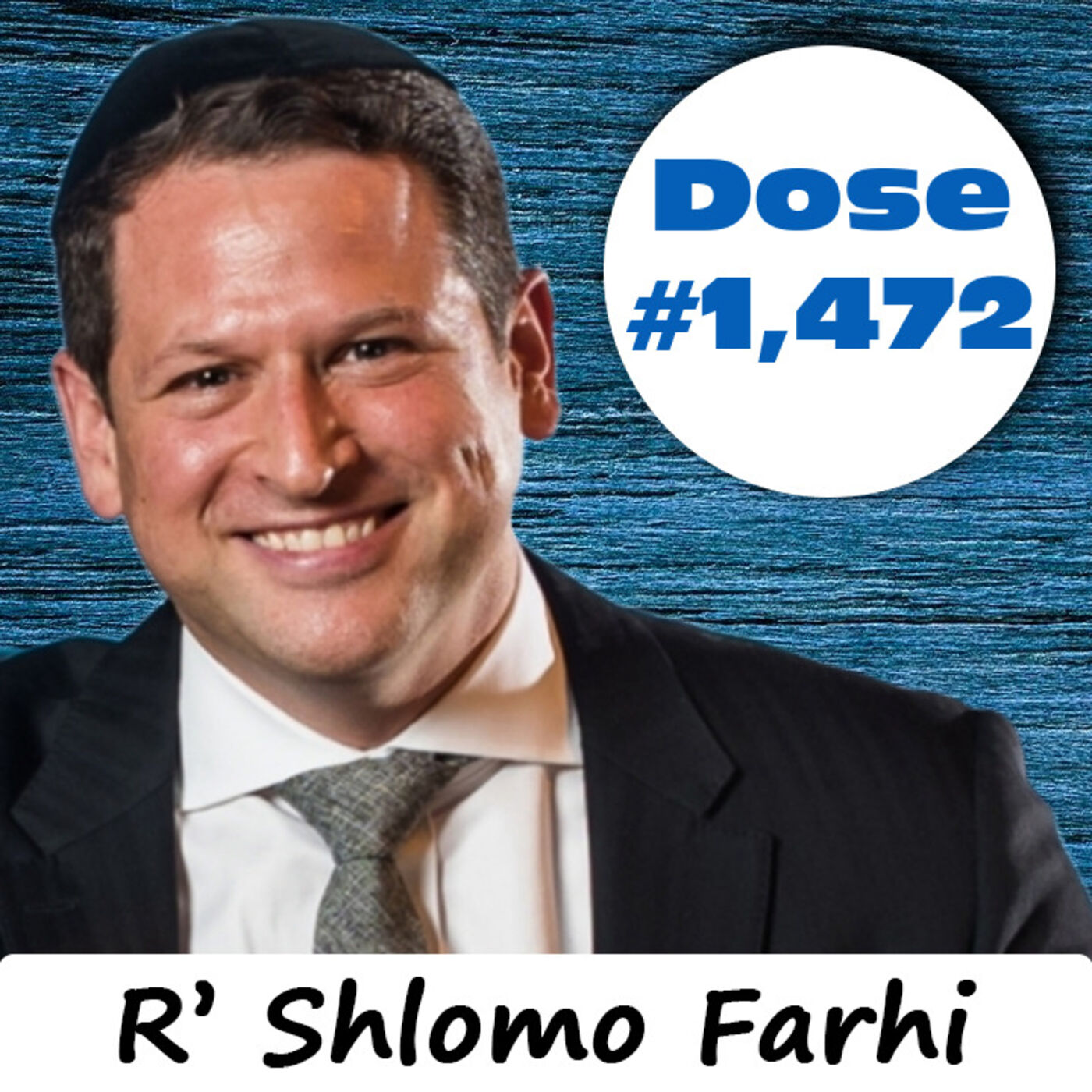 Double Dose #1,472: Full of Regret - R' Shlomo Farhi