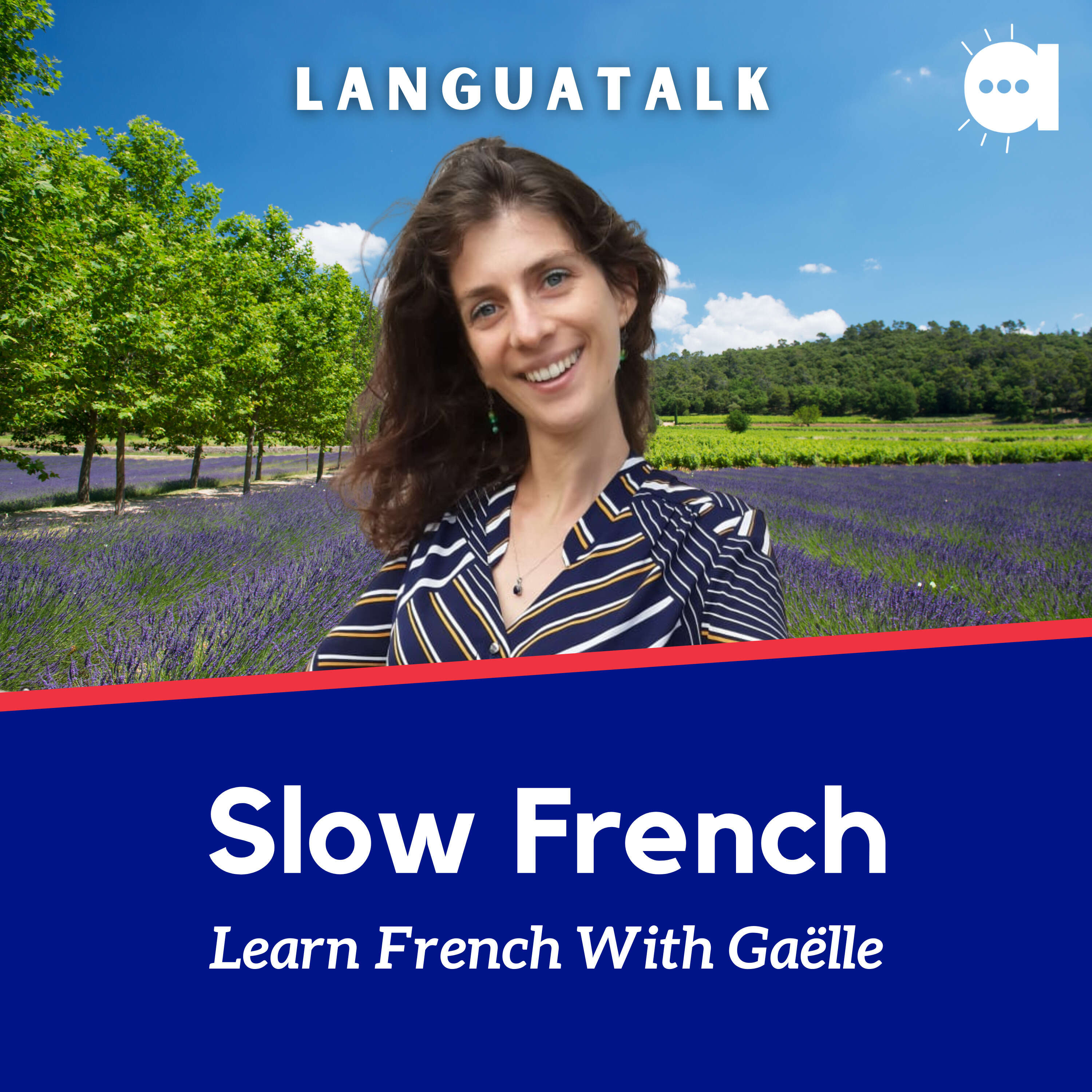 LanguaTalk Slow French: Learn French With Gaëlle | French podcast for A2 & above 