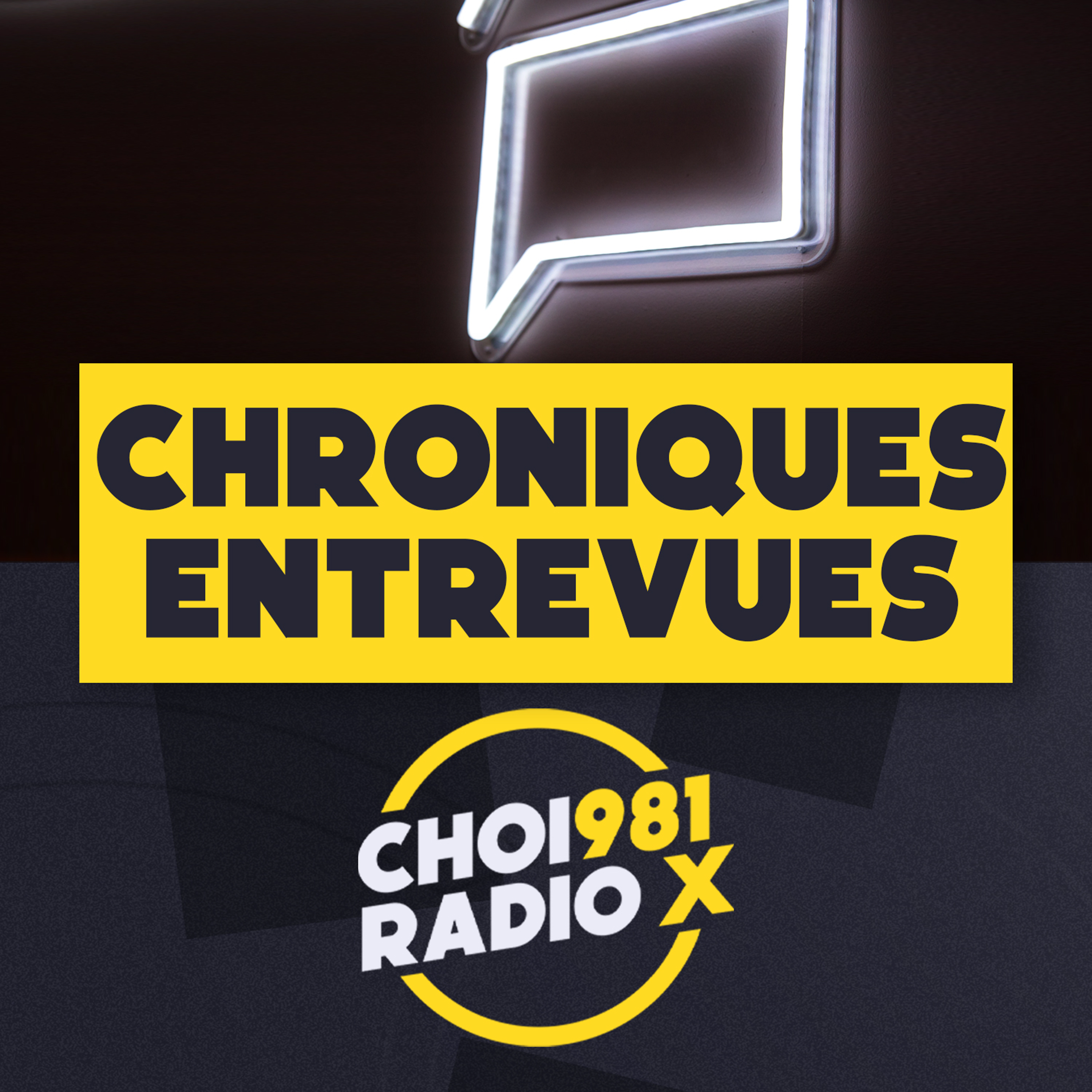 RADIO X CHRONIQUES & ENTREVUES 