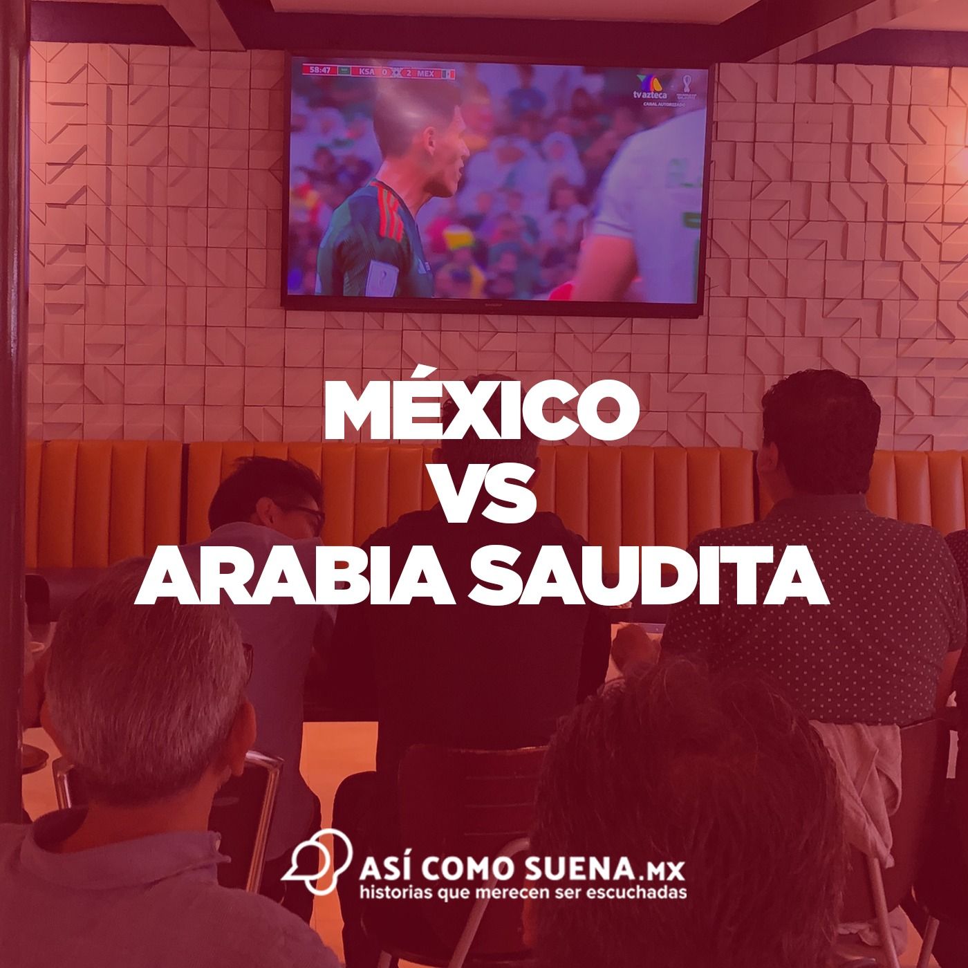 México vs Arabia Saudita