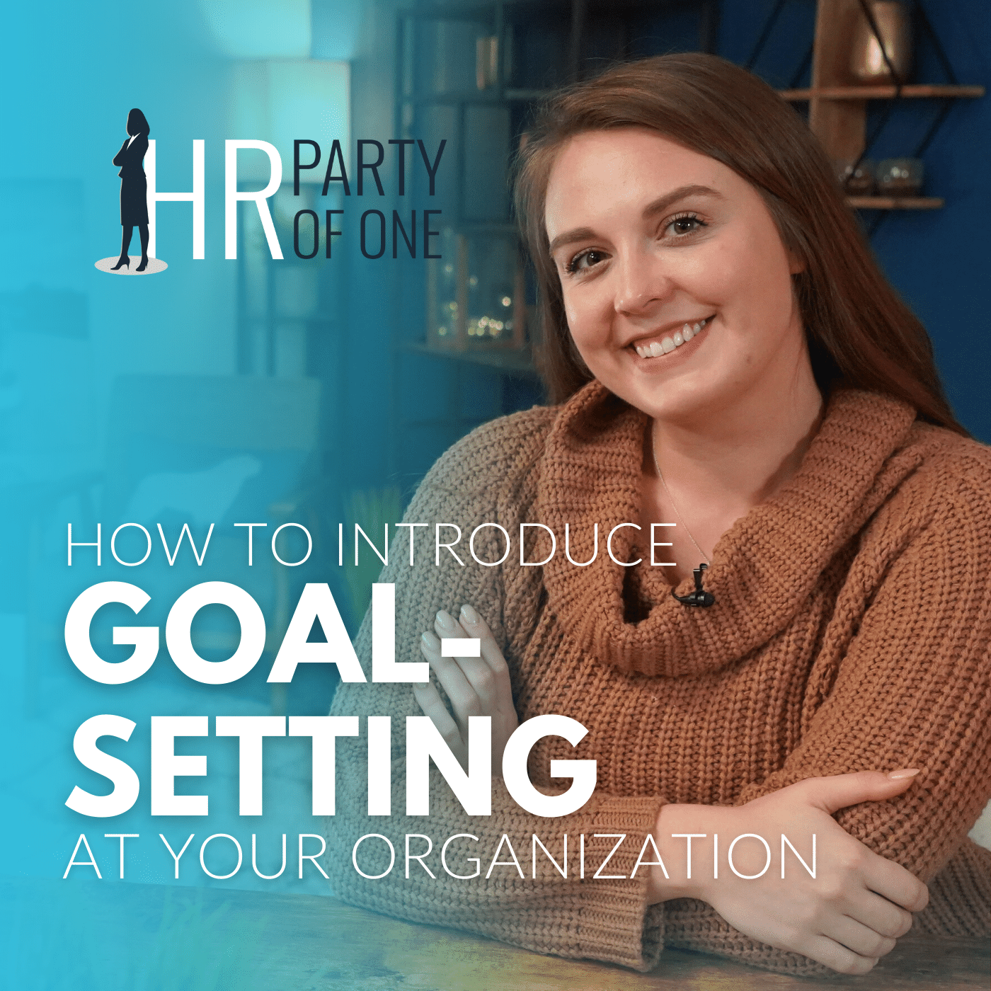 How to Introduce Goal-Setting at Your Organization