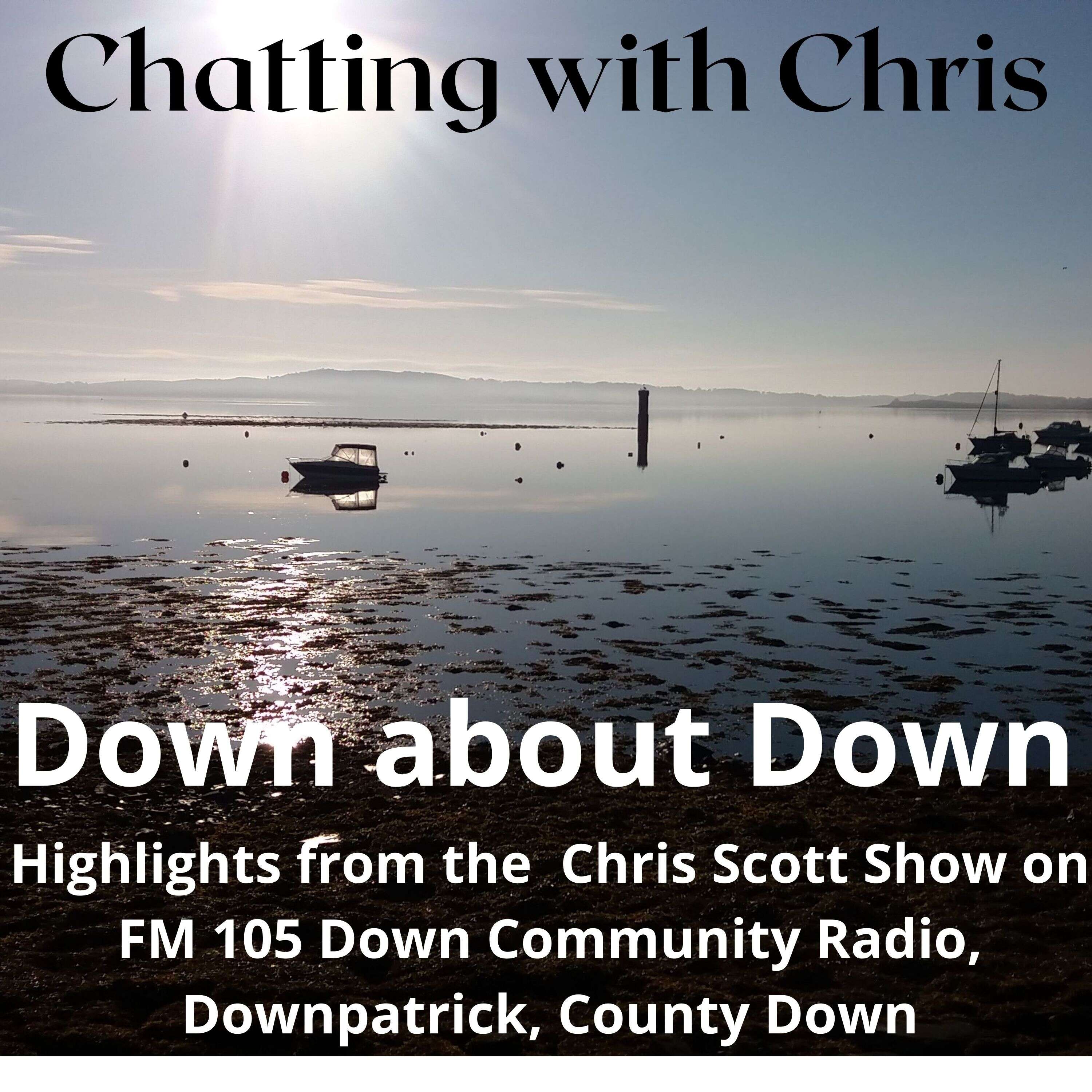 Chatting with Chris - Down about Down Podcast 