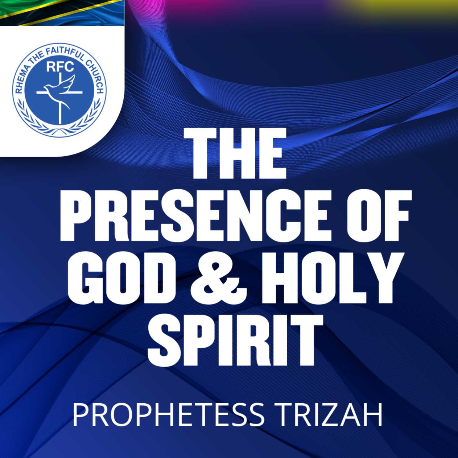 The presence of God & Holy Spirit: Prophetess Trizah 