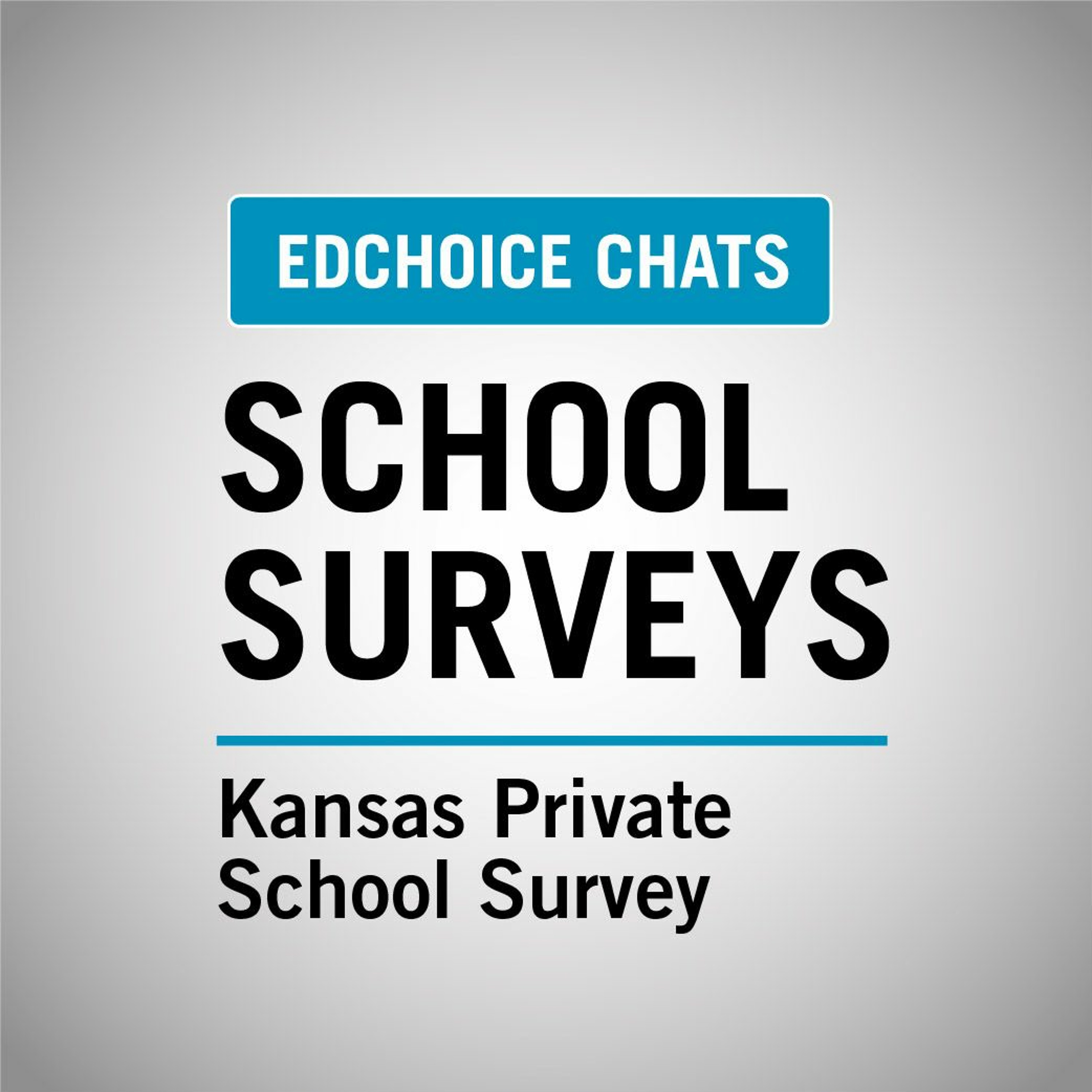 Ep. 350: School Surveys - Kansas Private School Survey