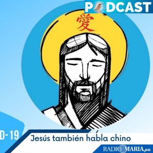 Jesús también habla chino