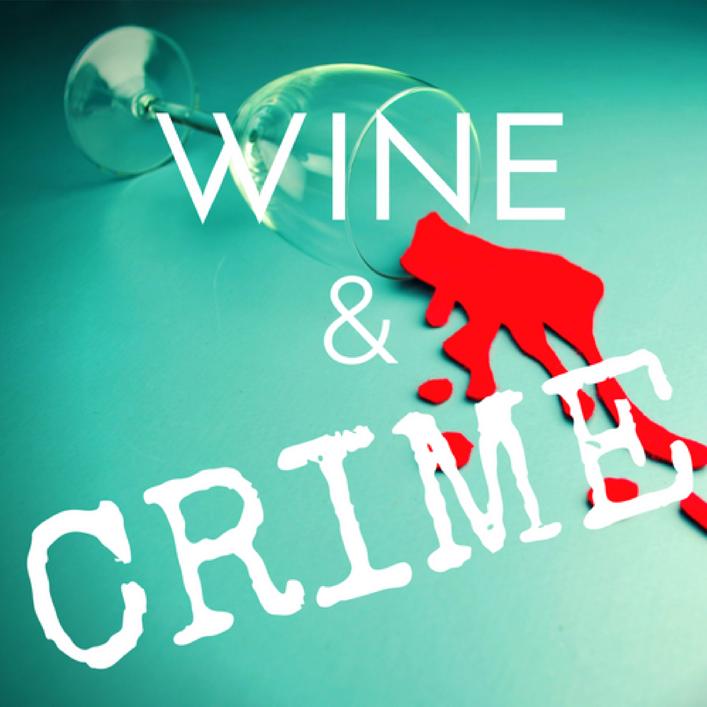 Wine & Crime 