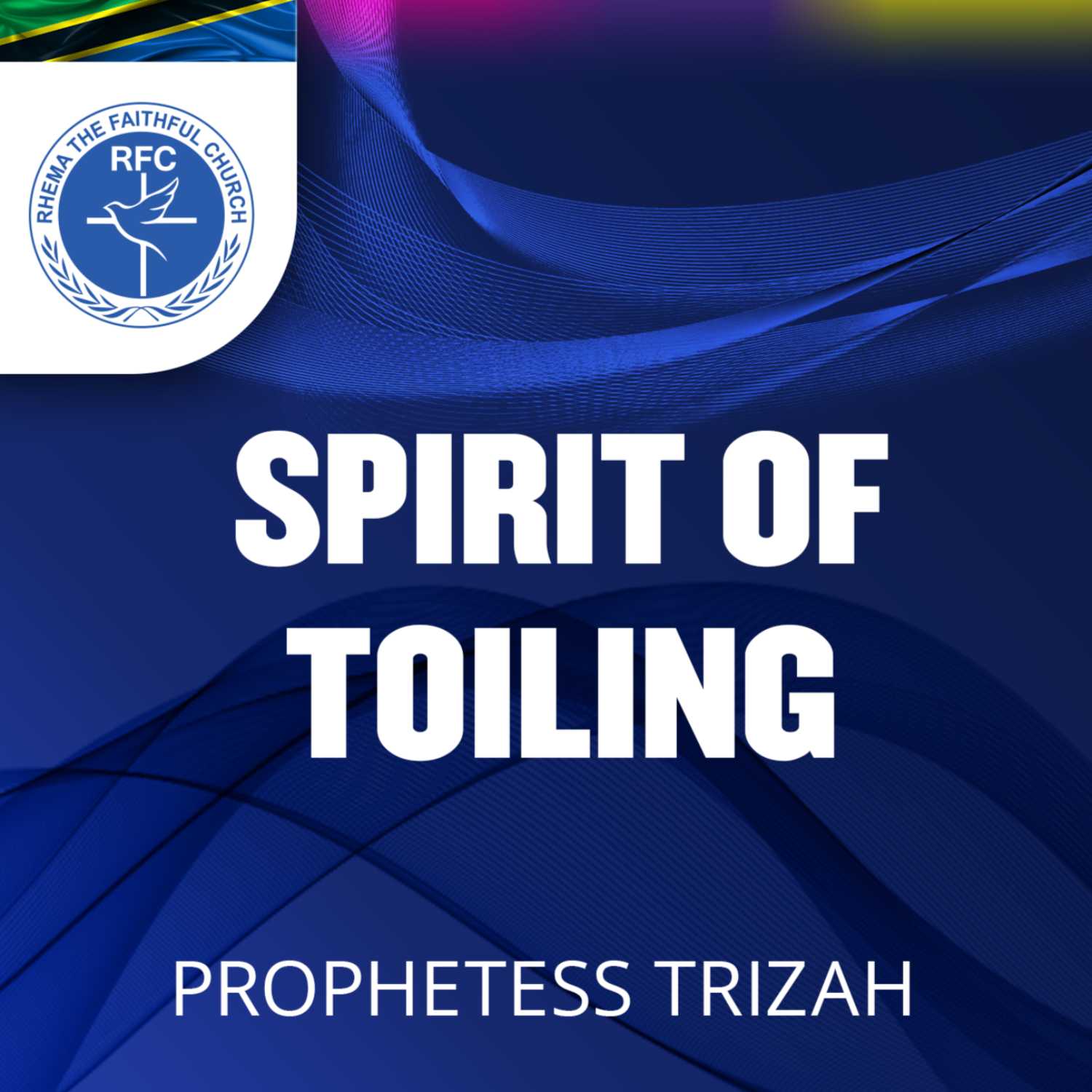 Spirit of toiling: Prophetess Trizah