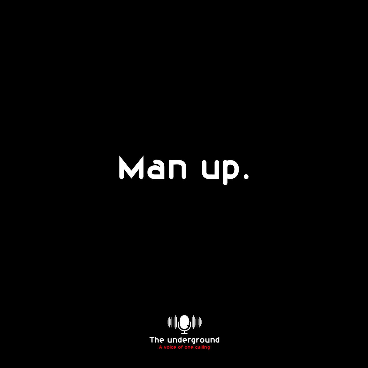 Man Up