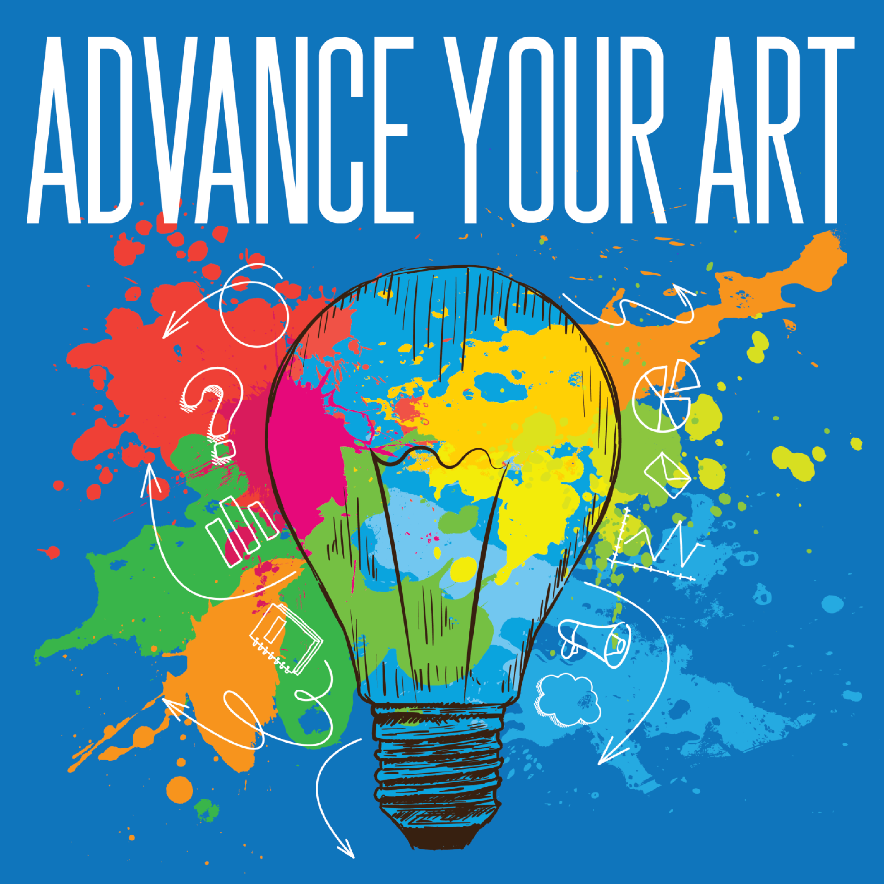 Advance Your Art: From Artist to Creative Entrepreneur 