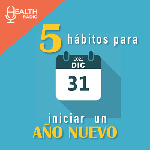 5 HÁBITOS PARA INICIAR UN NUEVO AÑO