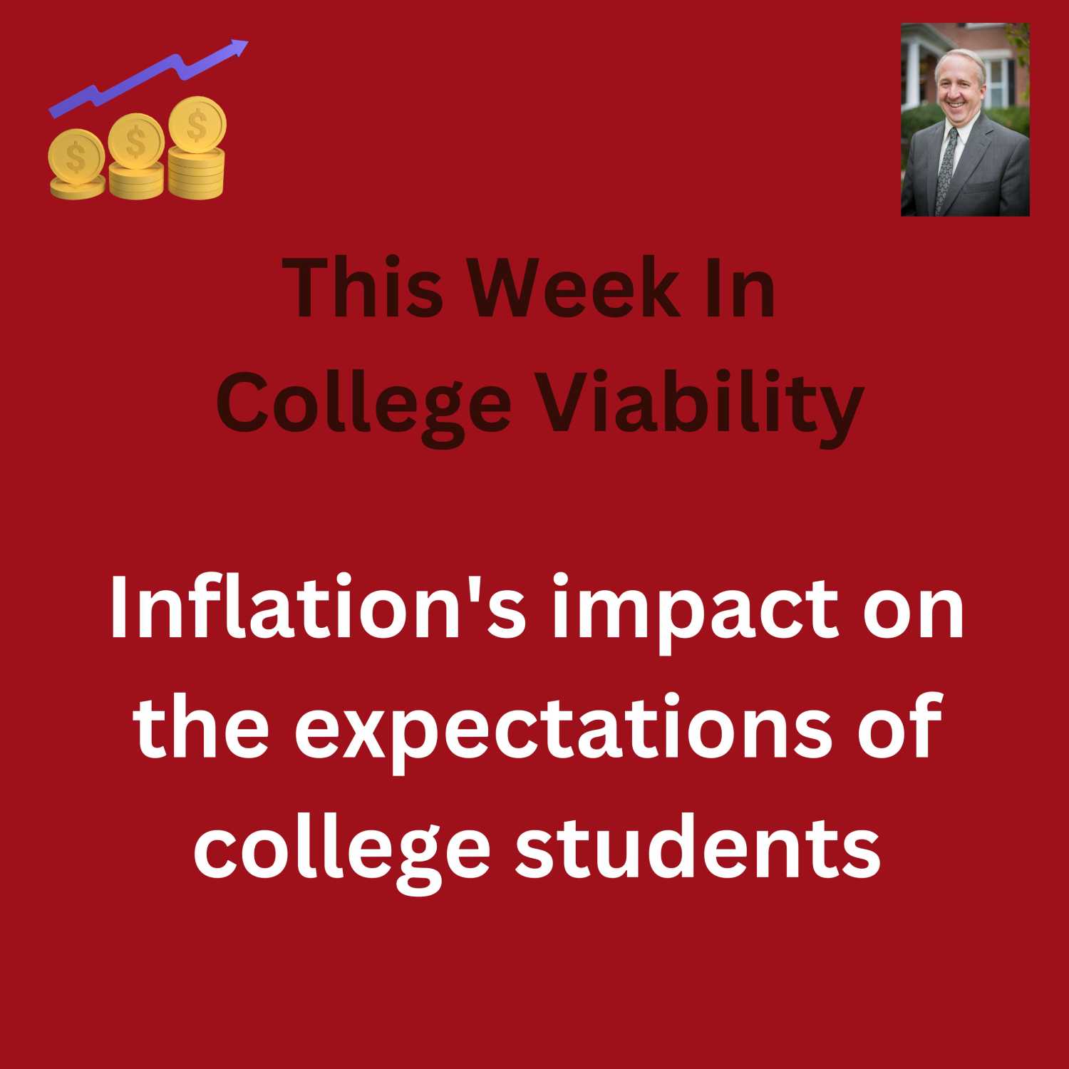 Inflation mismatch may lead to diminished expectations for college students