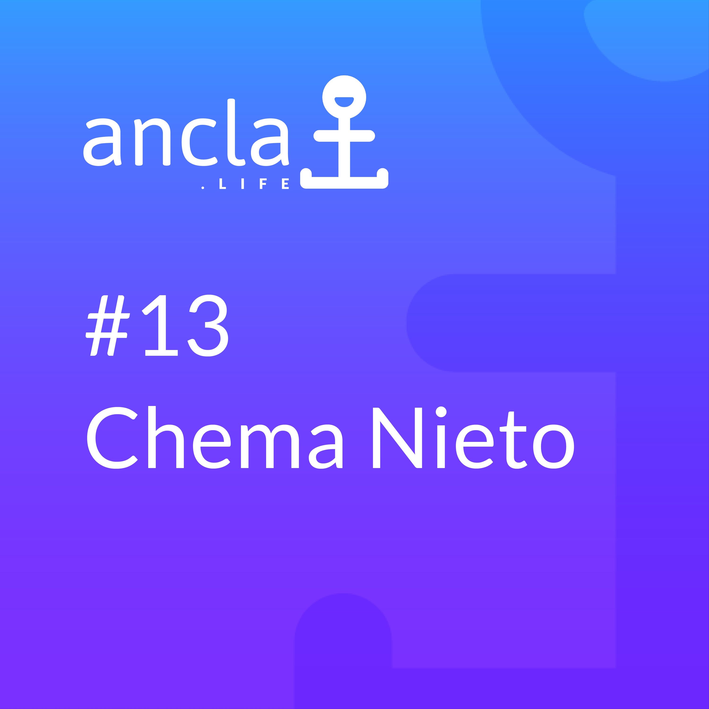 Ancla - Episodio 13 - COMO EL AVE FÉNIX con CHEMA NIETO