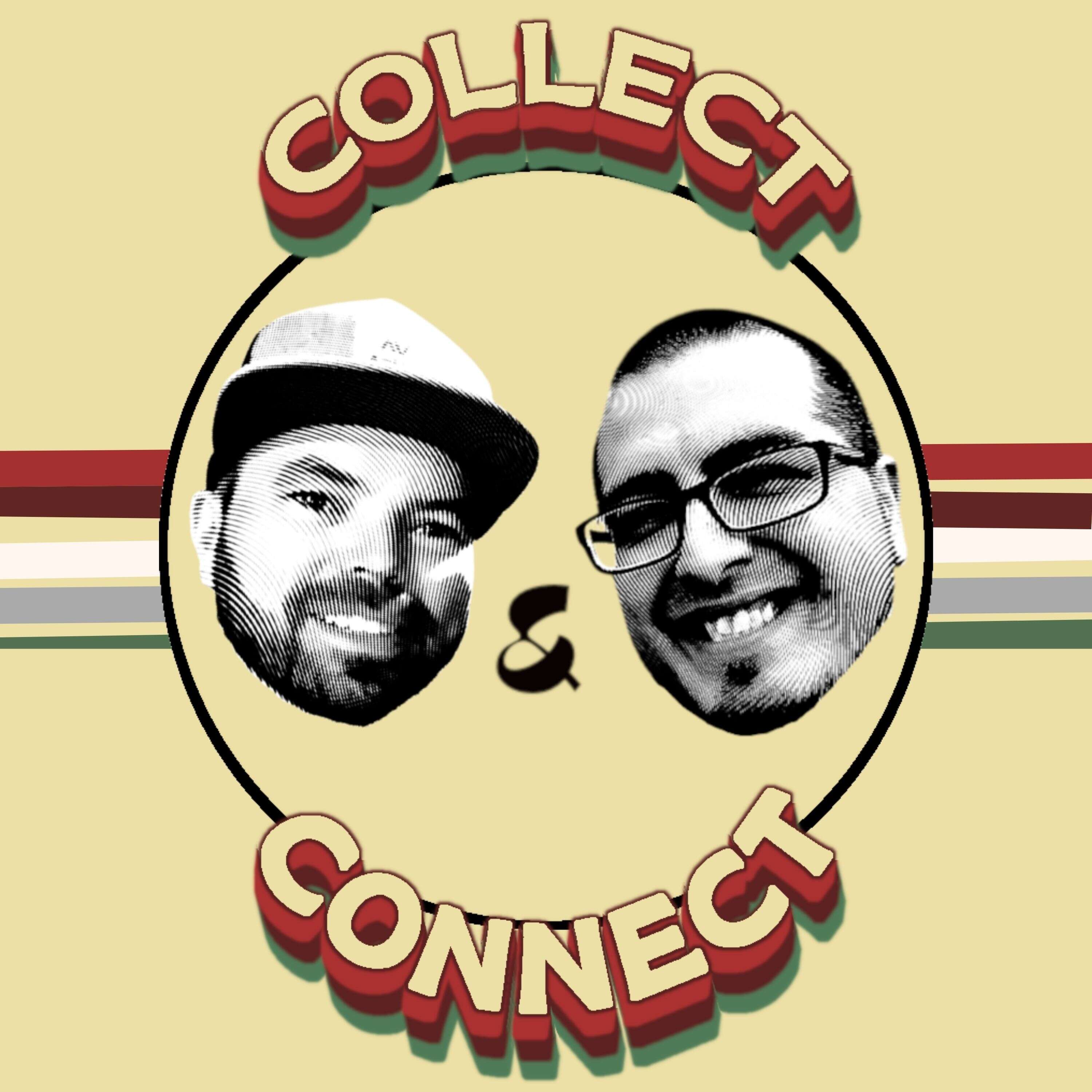 Blake & Chad's Collect & Connect 