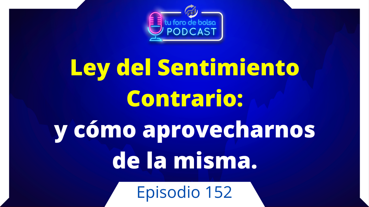 ⁣152. La ley del sentimiento contrario y cómo aprovecharnos.