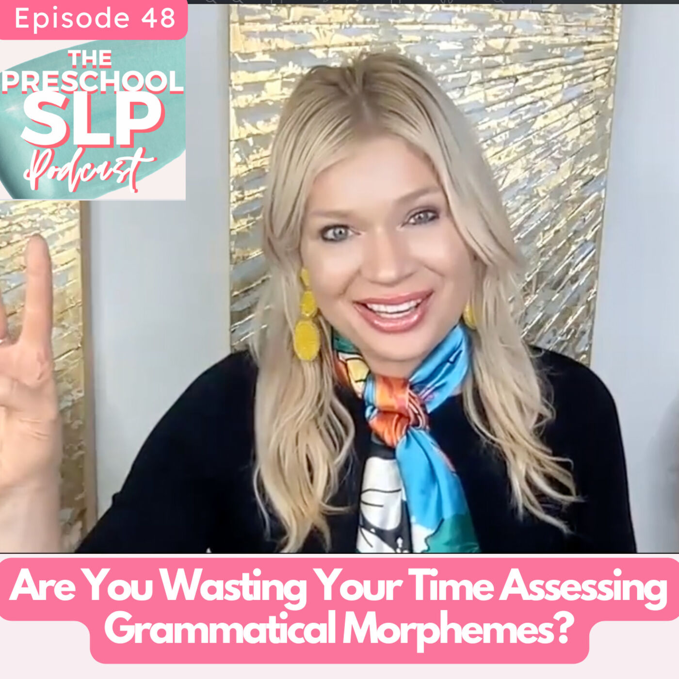 48. Are You Wasting Your Time Assessing Grammatical Morphemes?